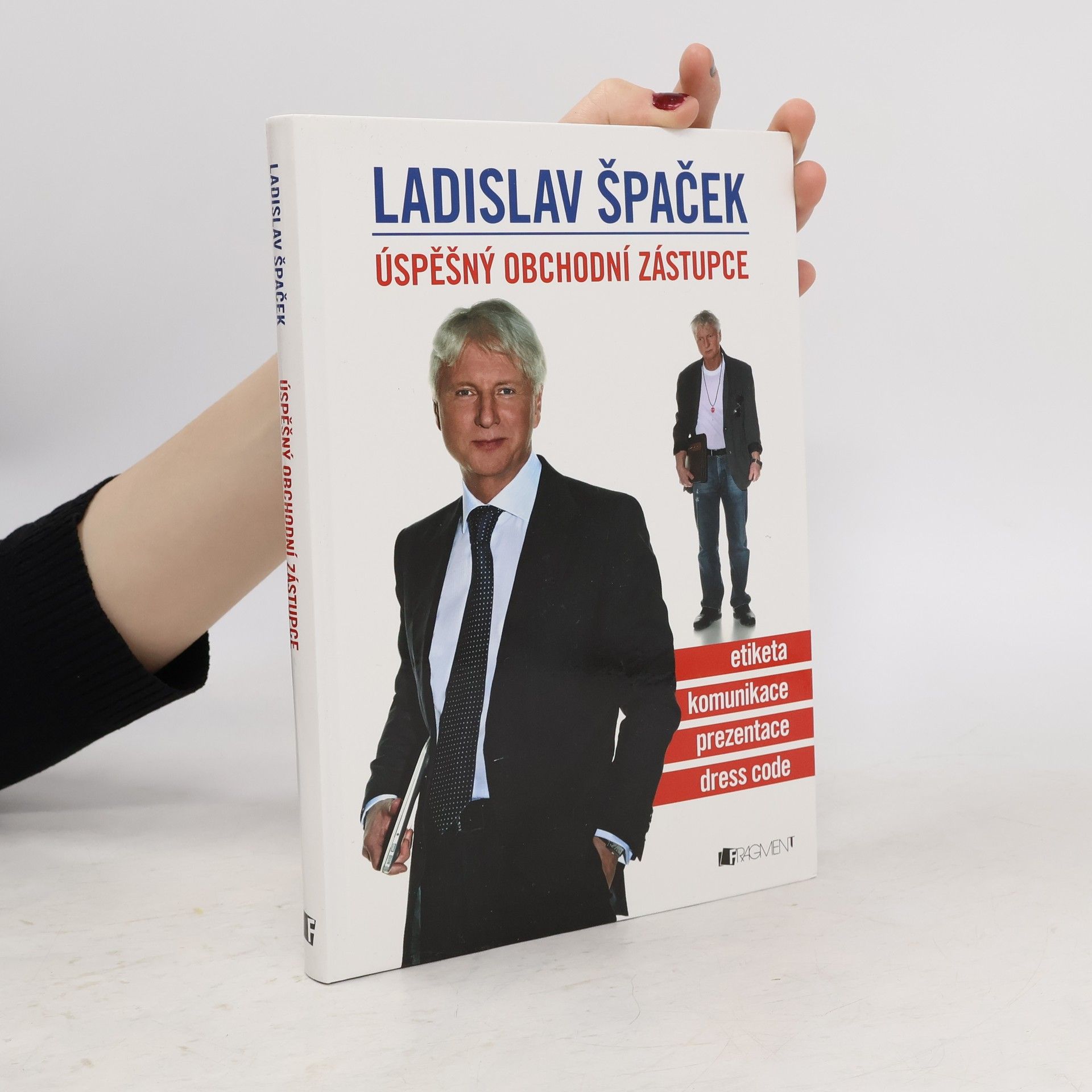 Úspěšný obchodní zástupce. Etiketa, komunikace, prezentace, dress code