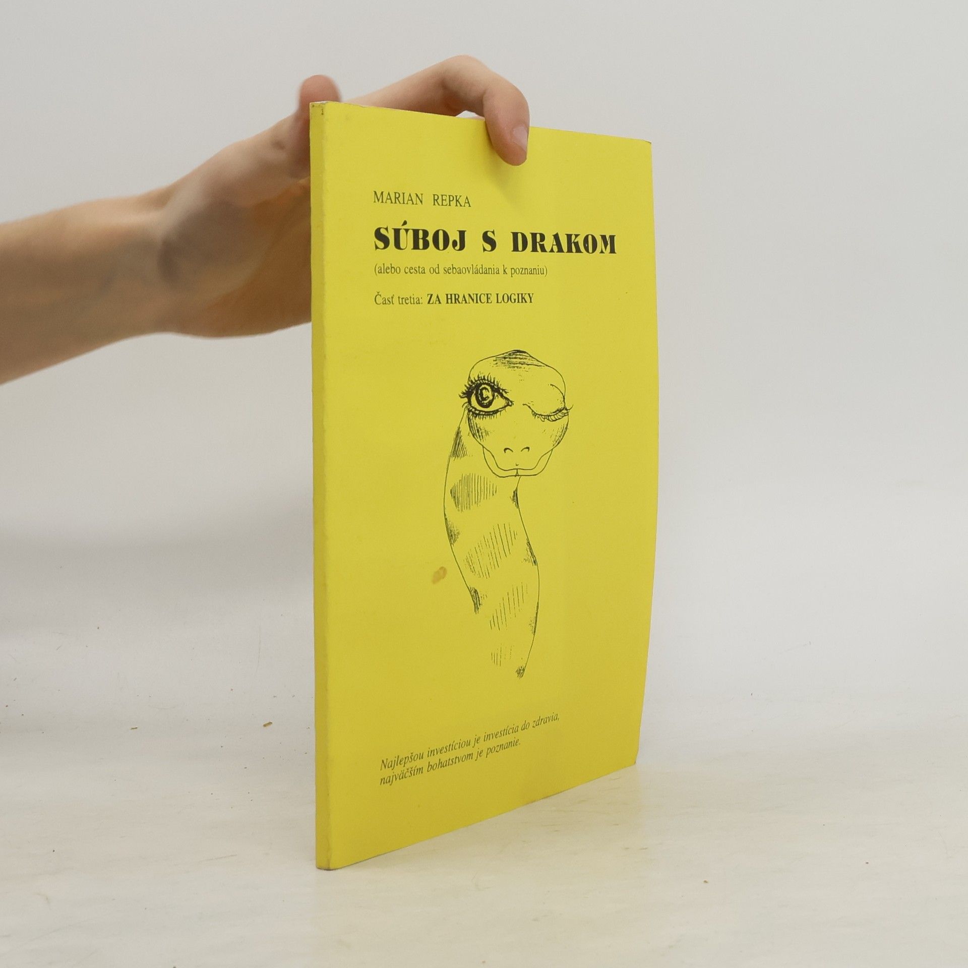 Za hranice logiky - 3: Súboj s drakom