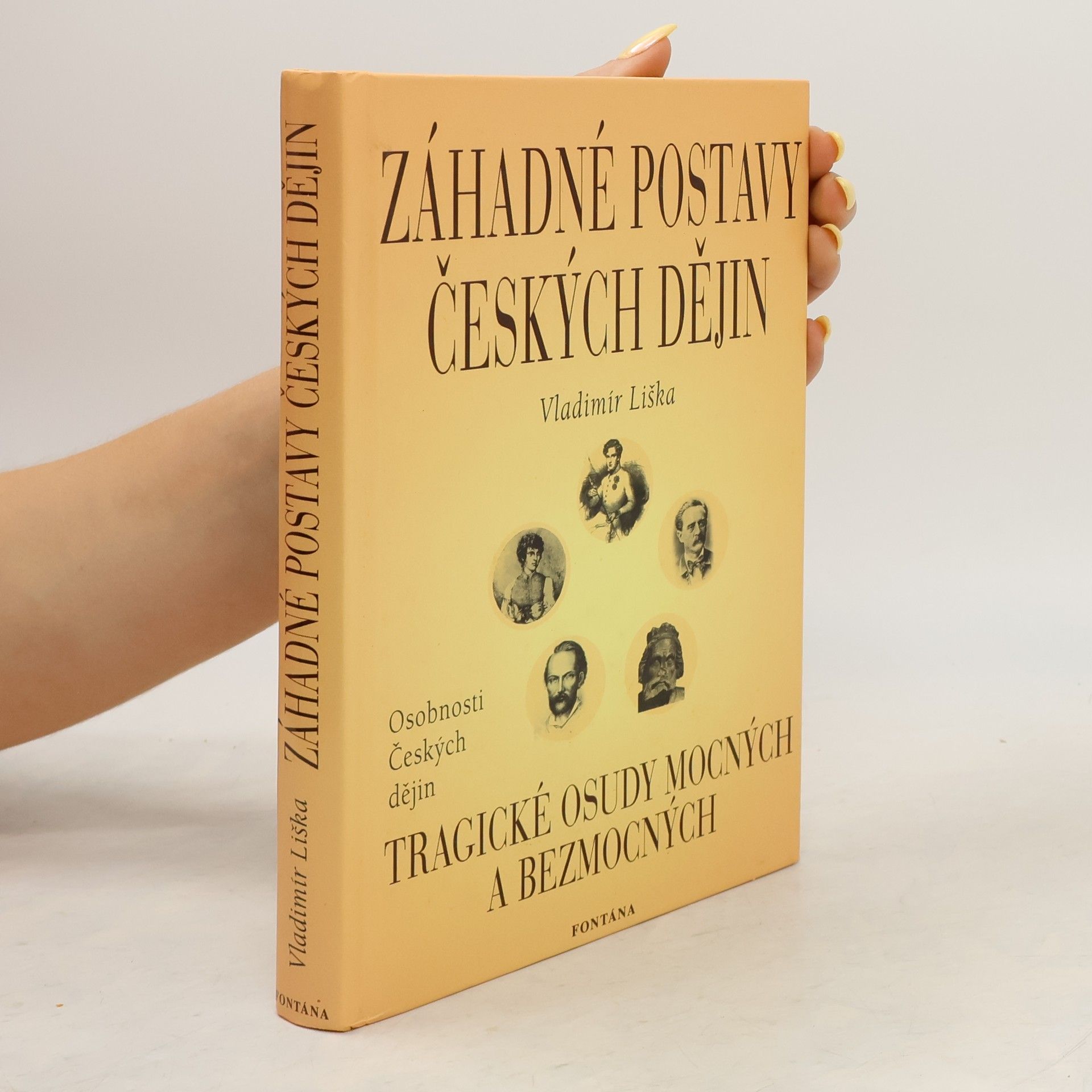 Vladimír Liška Záhadné postavy českých dějin