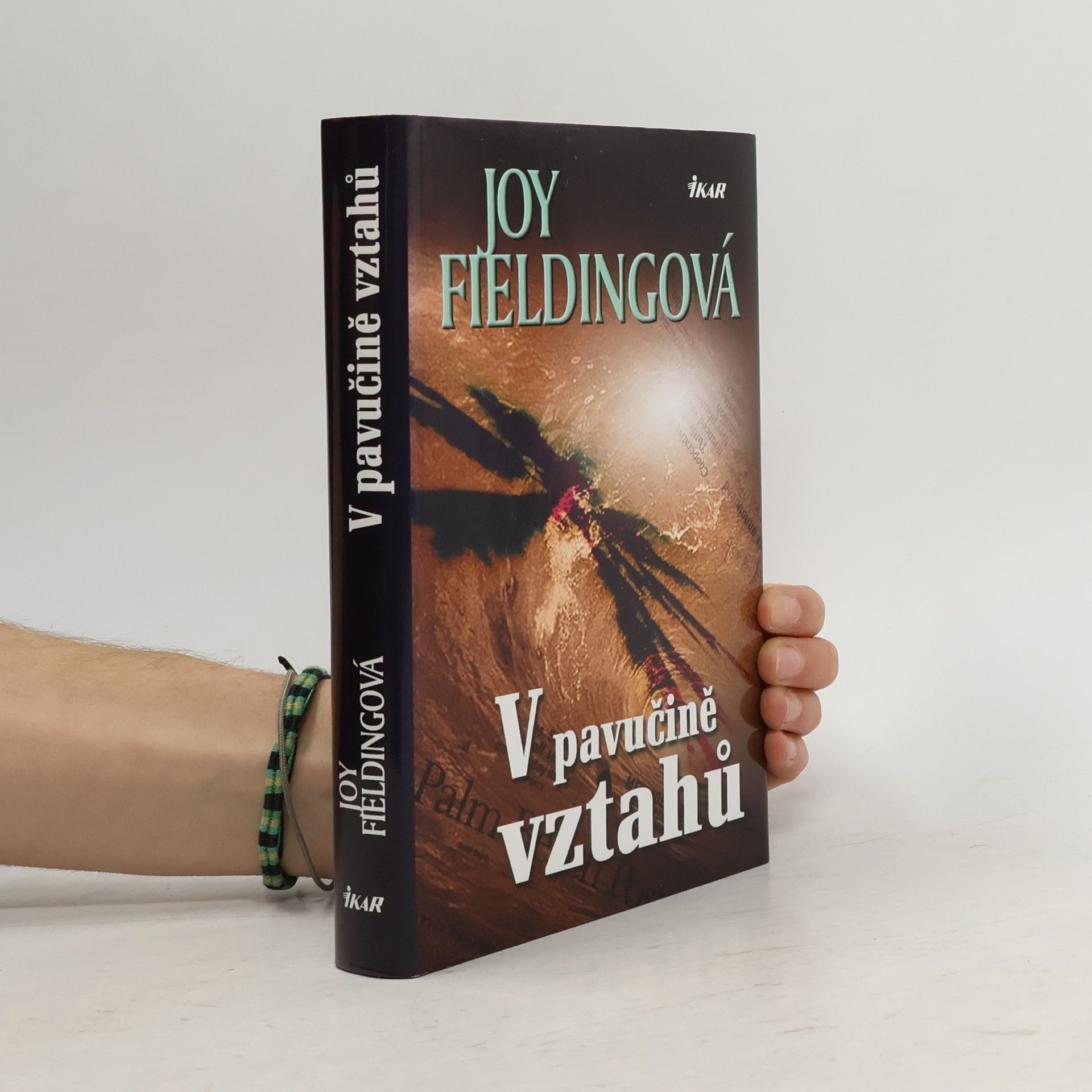 Joy Fielding V pavučině vztahů