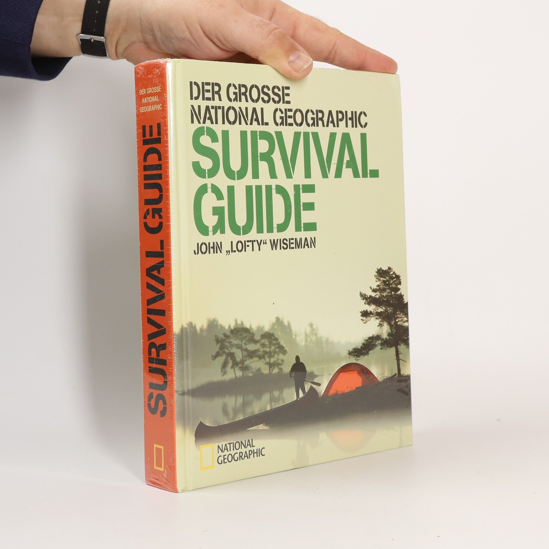 John Wiseman Der große National-geographic-survival-Guide