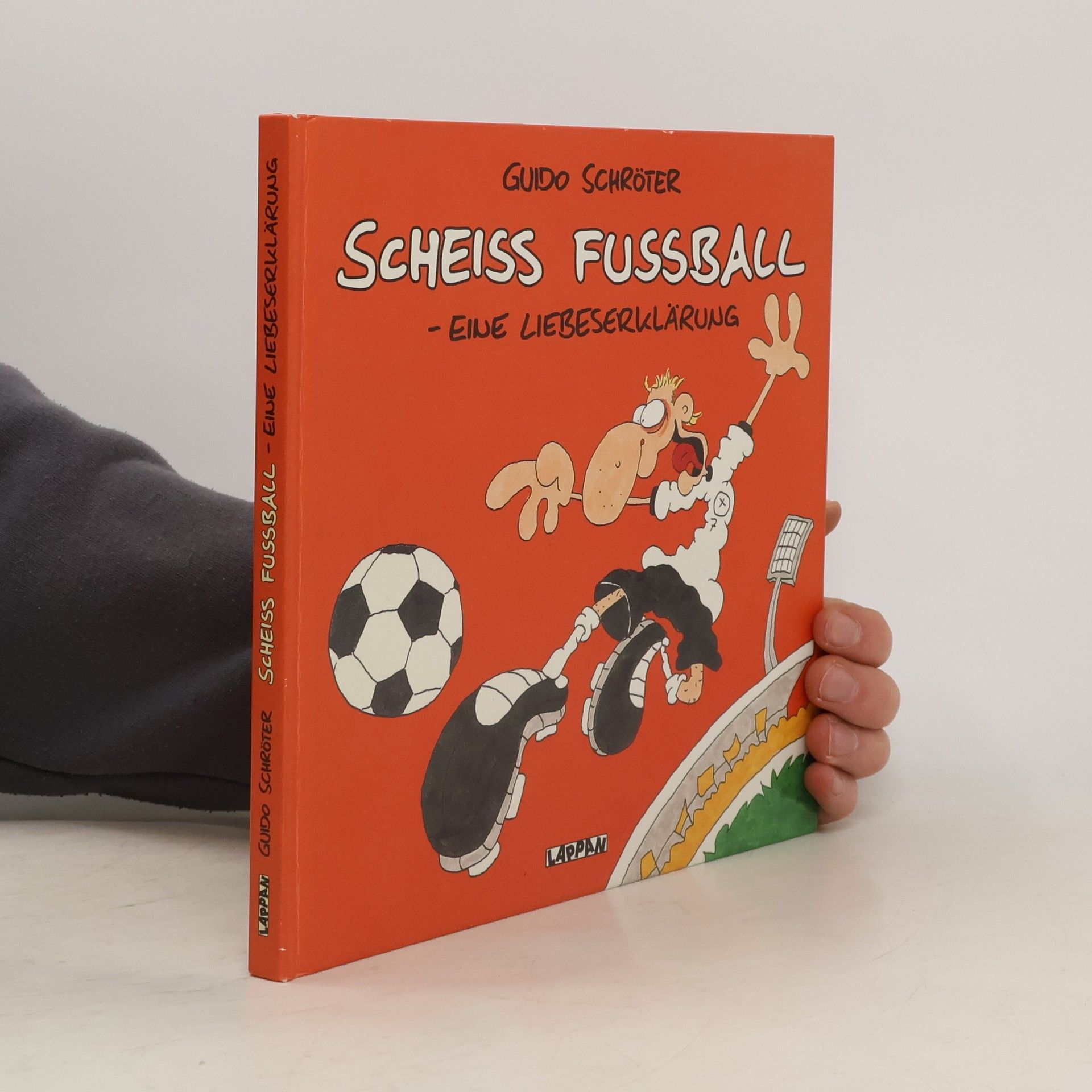 Guido Schröter Scheiss Fussball