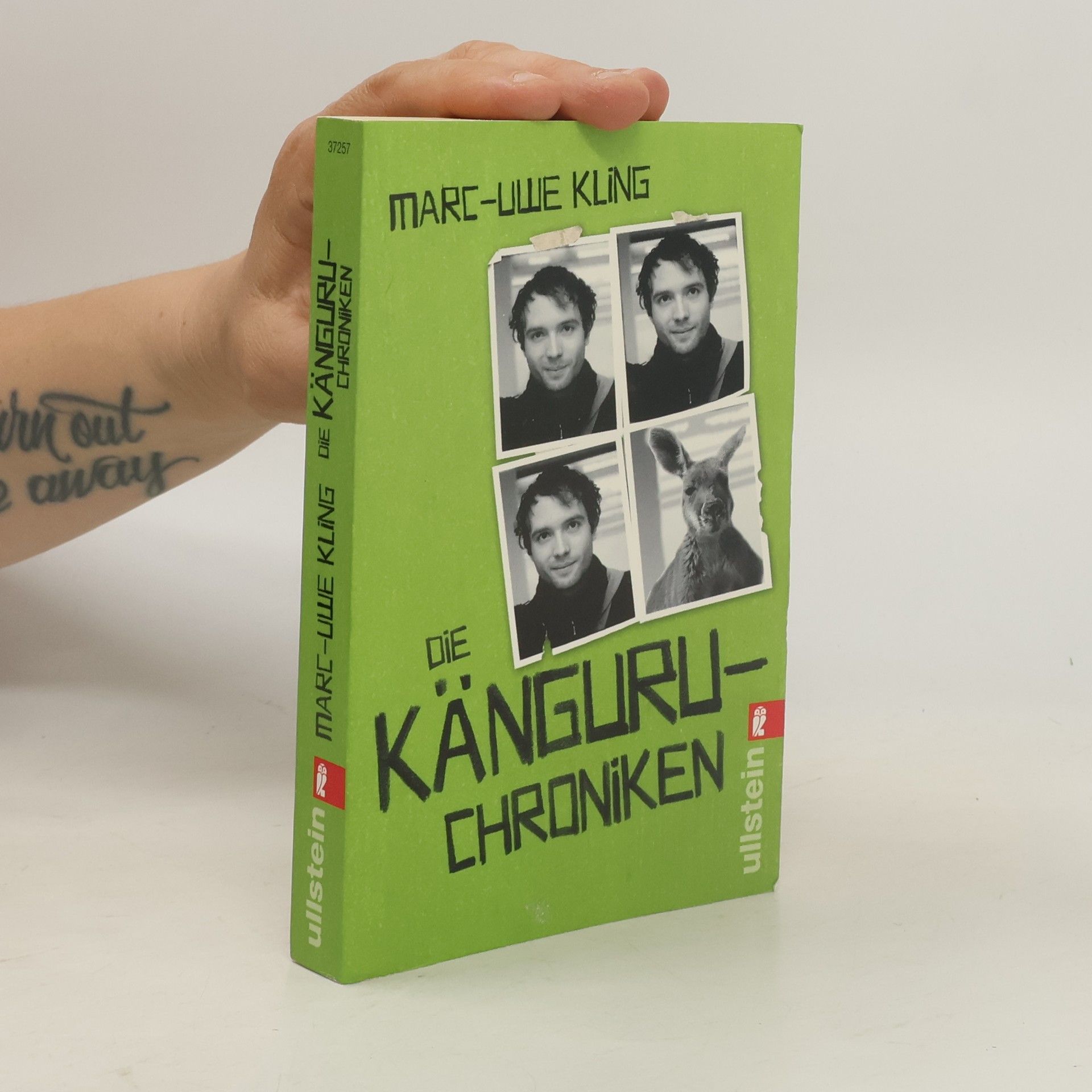 Marc-Uwe Kling Die Känguru-Chroniken : Ansichten eines vorlauten Beuteltieres