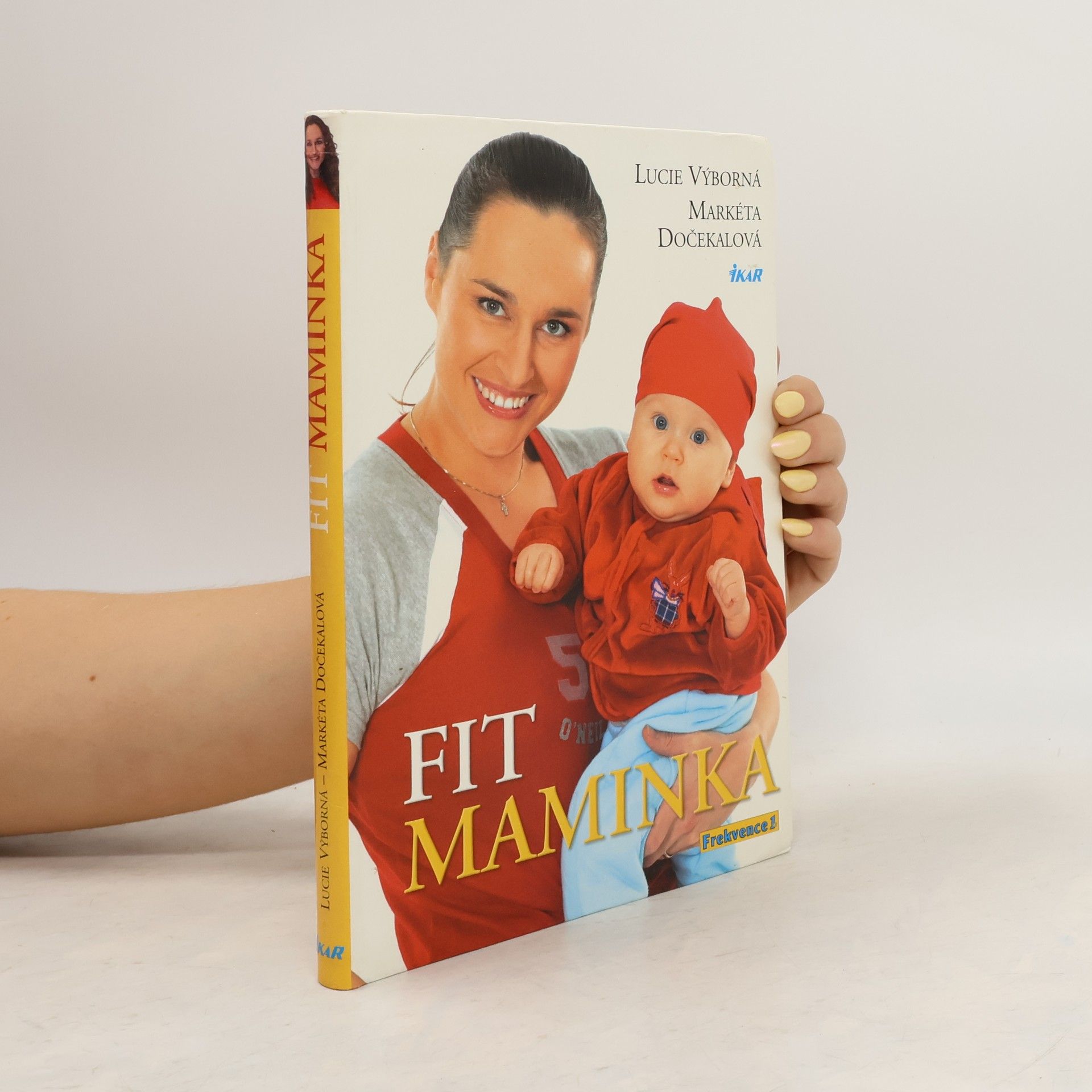 Lucie Výborná Fit maminka: Rok ve skvělé formě