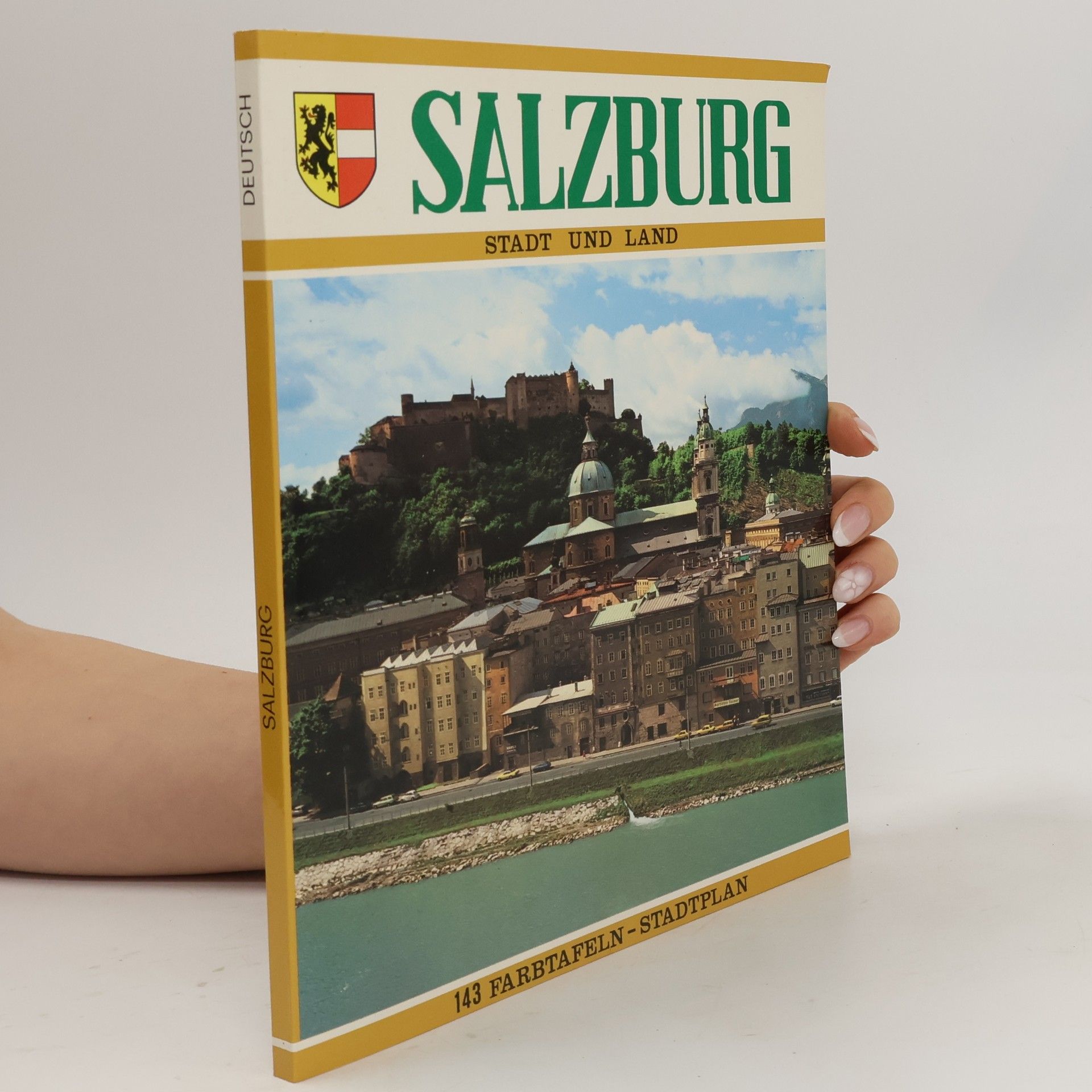 Various authors Salzburg. Stadt und Land