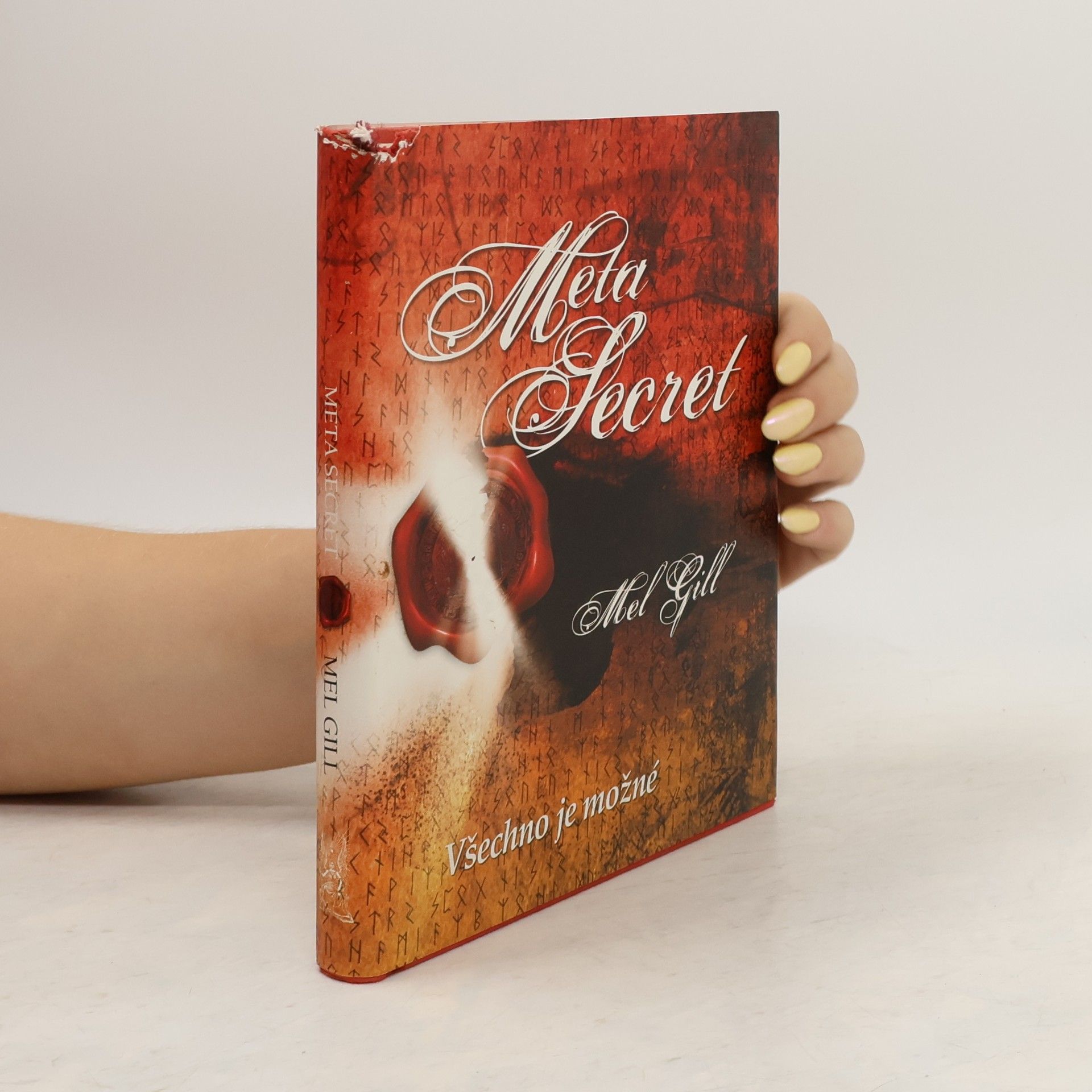 Mel Gill Meta Secret