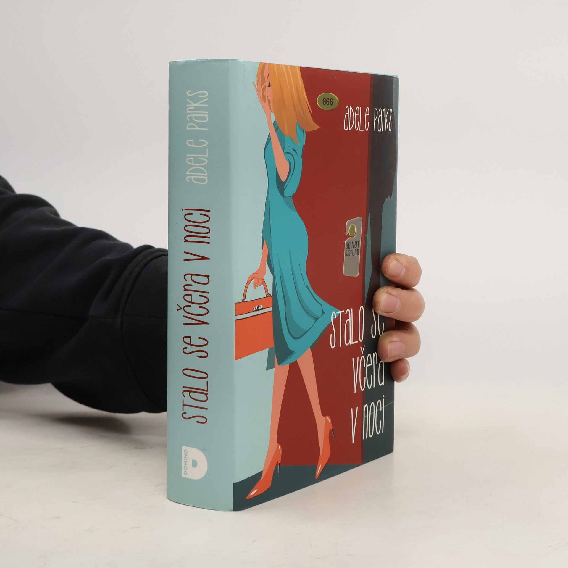 Adele Parks Stalo se včera v noci