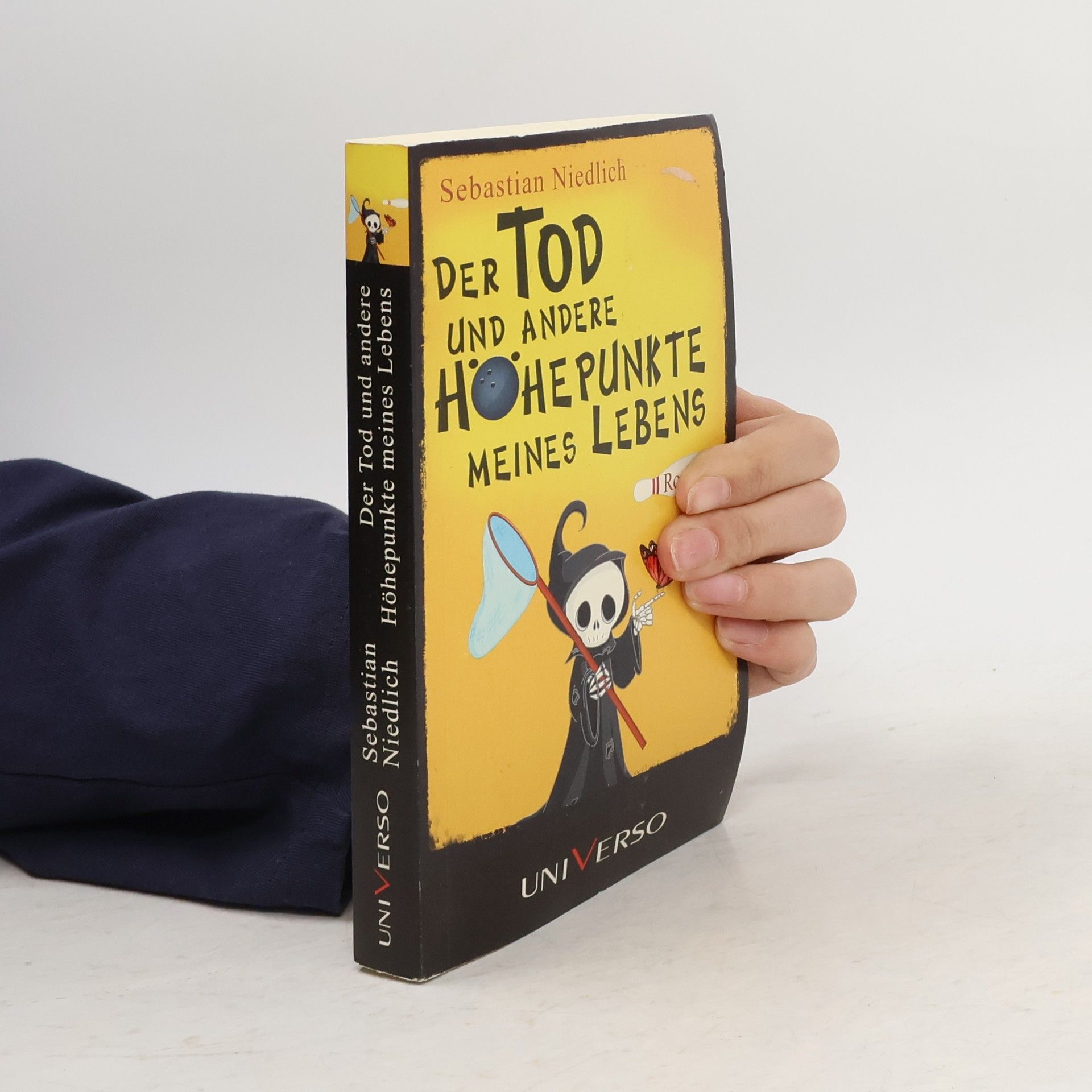 Sebastian Niedlich Der Tod und andere Höhepunkte meines Lebens