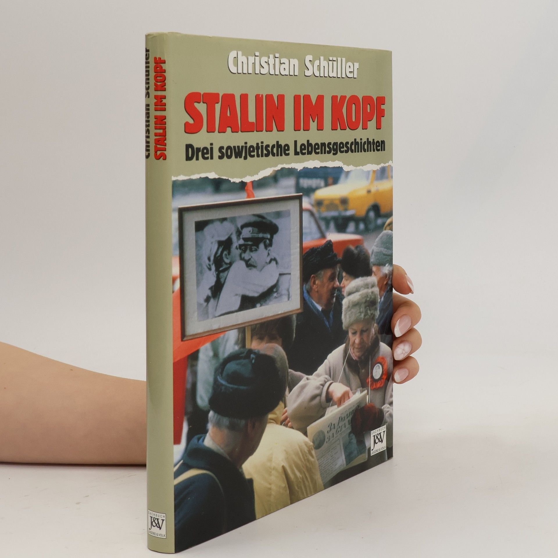 Christian Schüller Stalin im Kopf