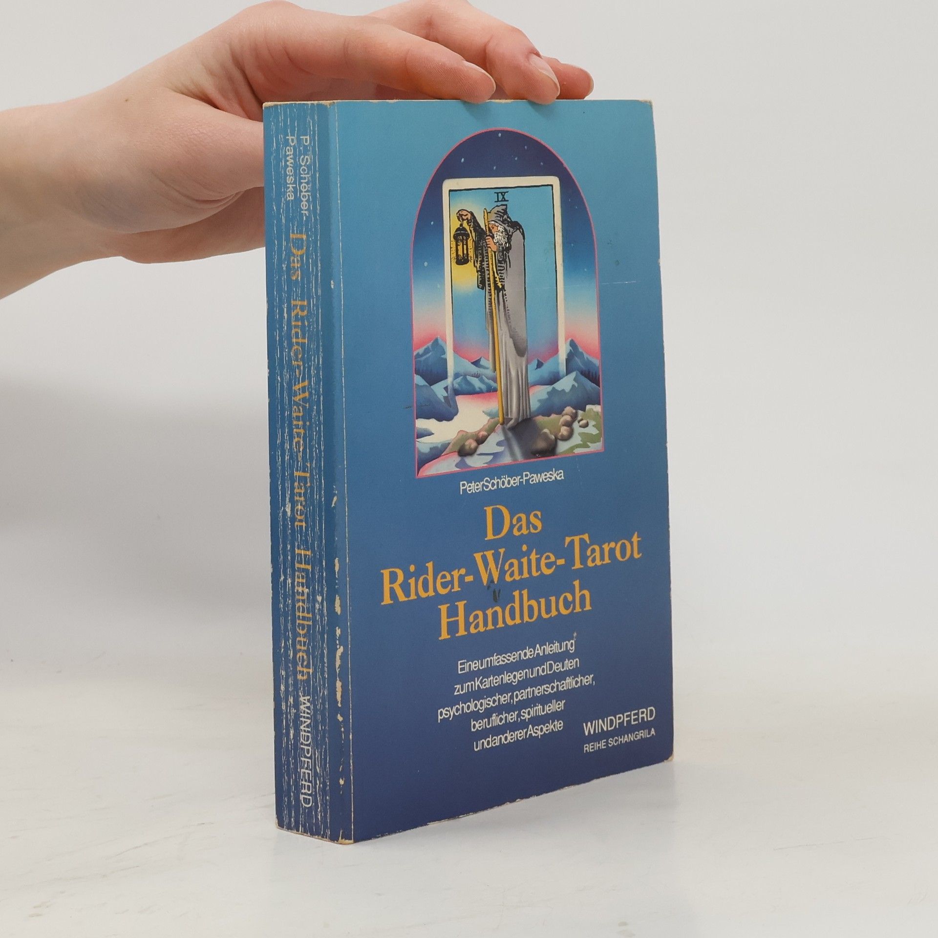 Peter Scho ber Paweska Das Rider-Waite-Tarot-Handbuch