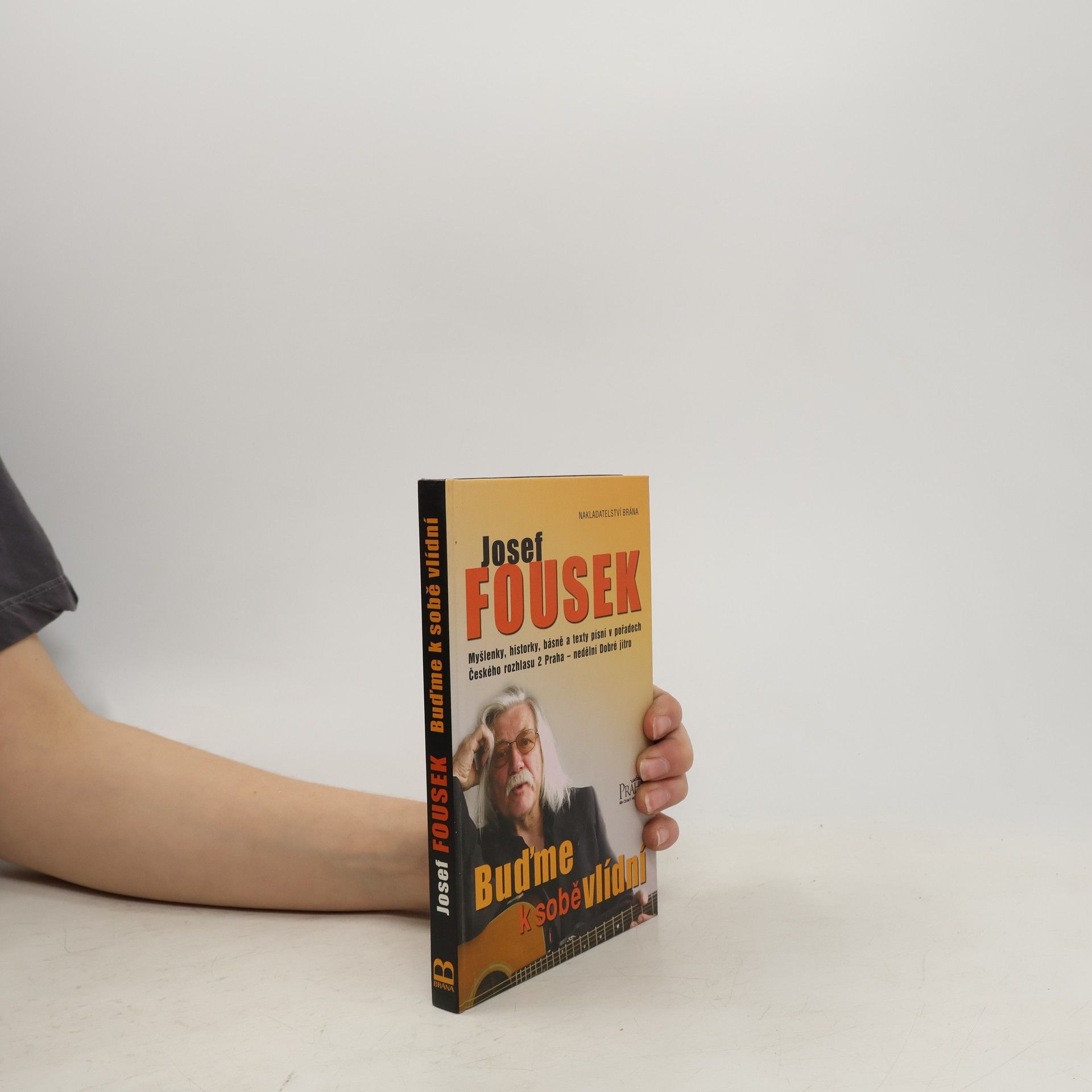 Josef Fousek Buďme k sobě vlídní