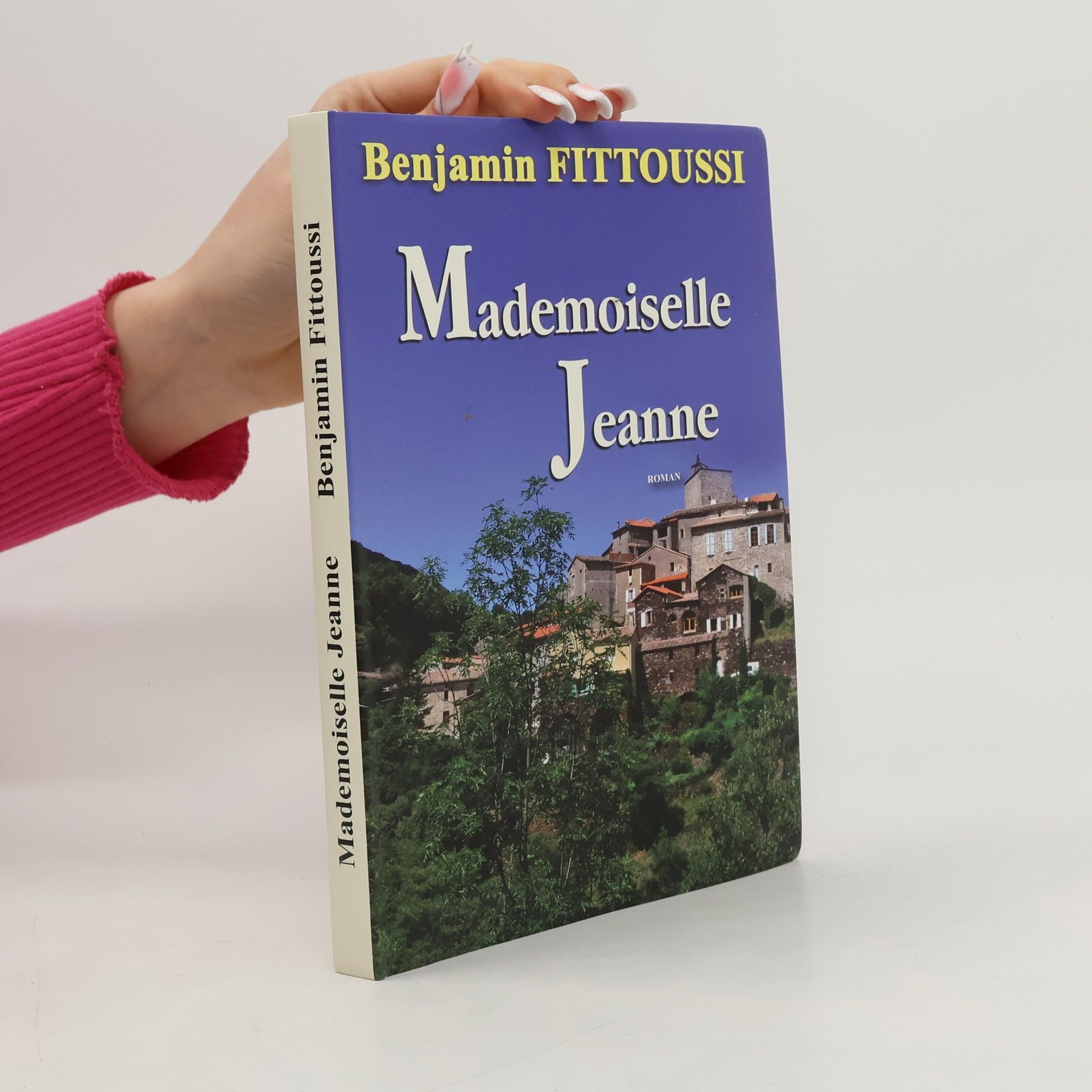 Benjamin Fittoussi Mademoiselle Jeanne