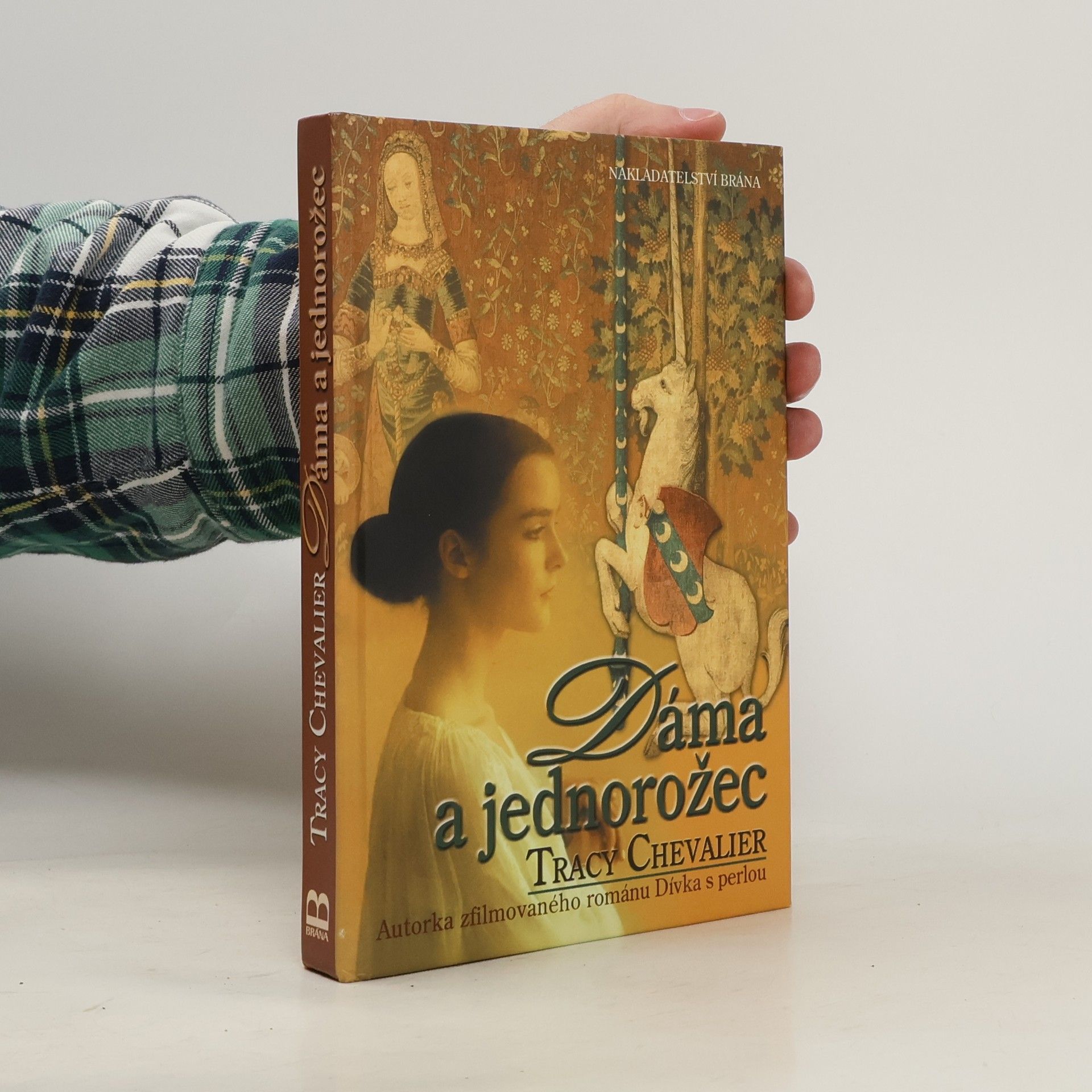 Tracy Chevalier Dáma a jednorožec