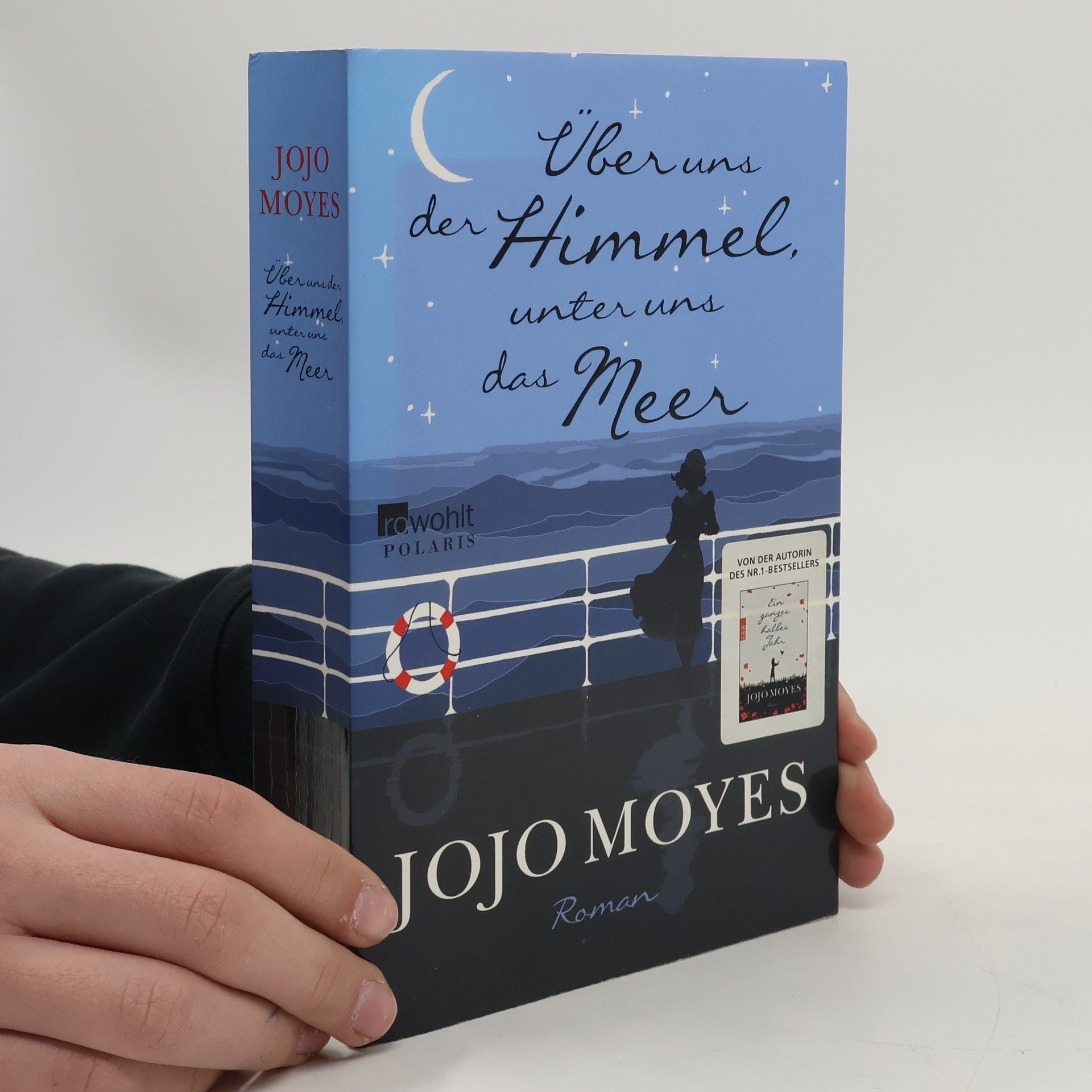 Jojo Moyes Über uns der Himmel, unter uns das Meer