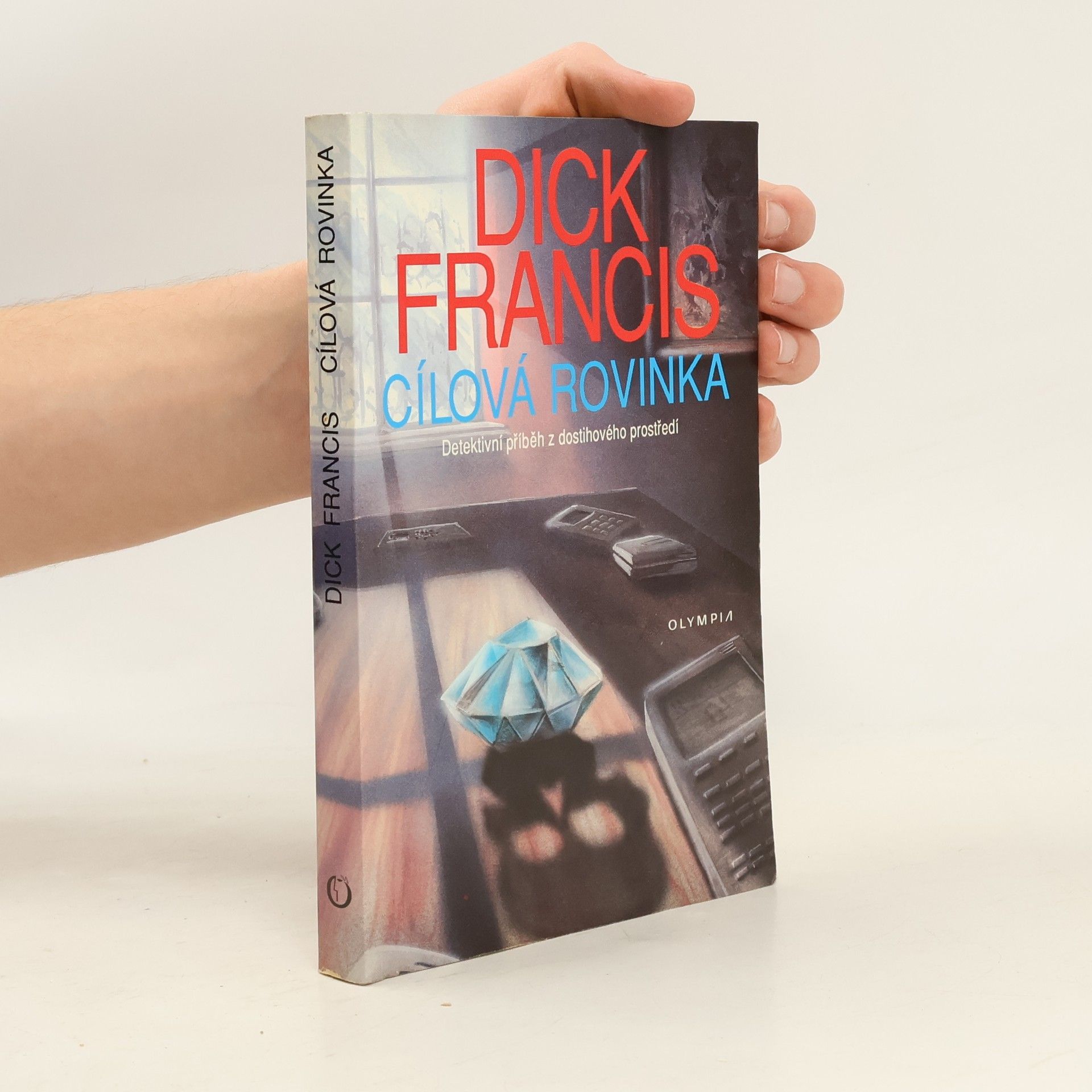 Dick Francis Cílová rovinka