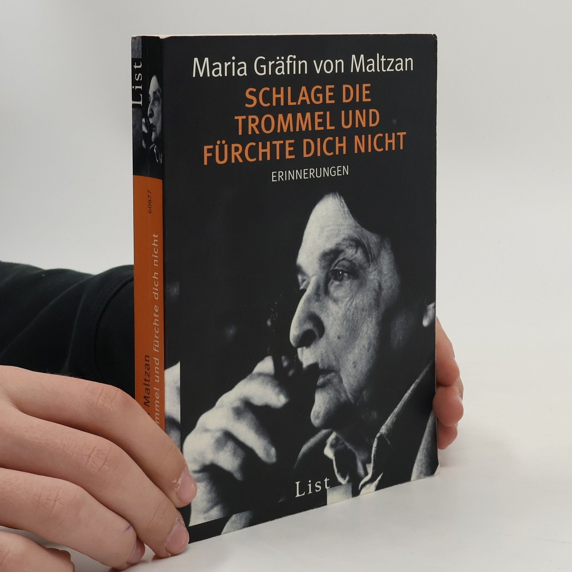 Maria von Maltzan Schlage die Trommel und fürchte dich nicht