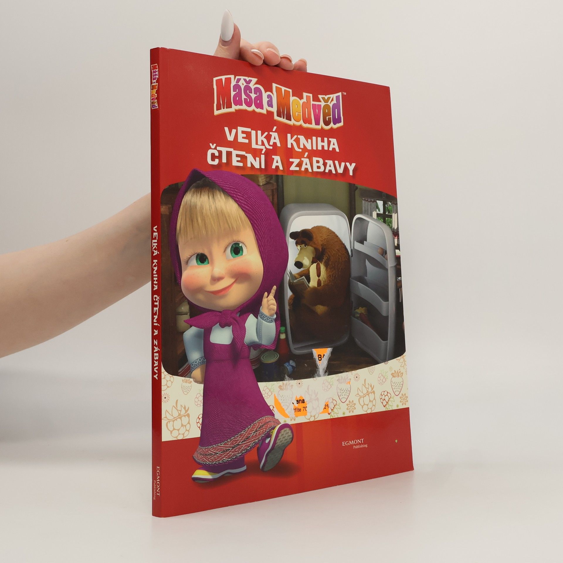 Oleg Kuzovkov Máša a medvěd : velká kniha čtení a zábavy