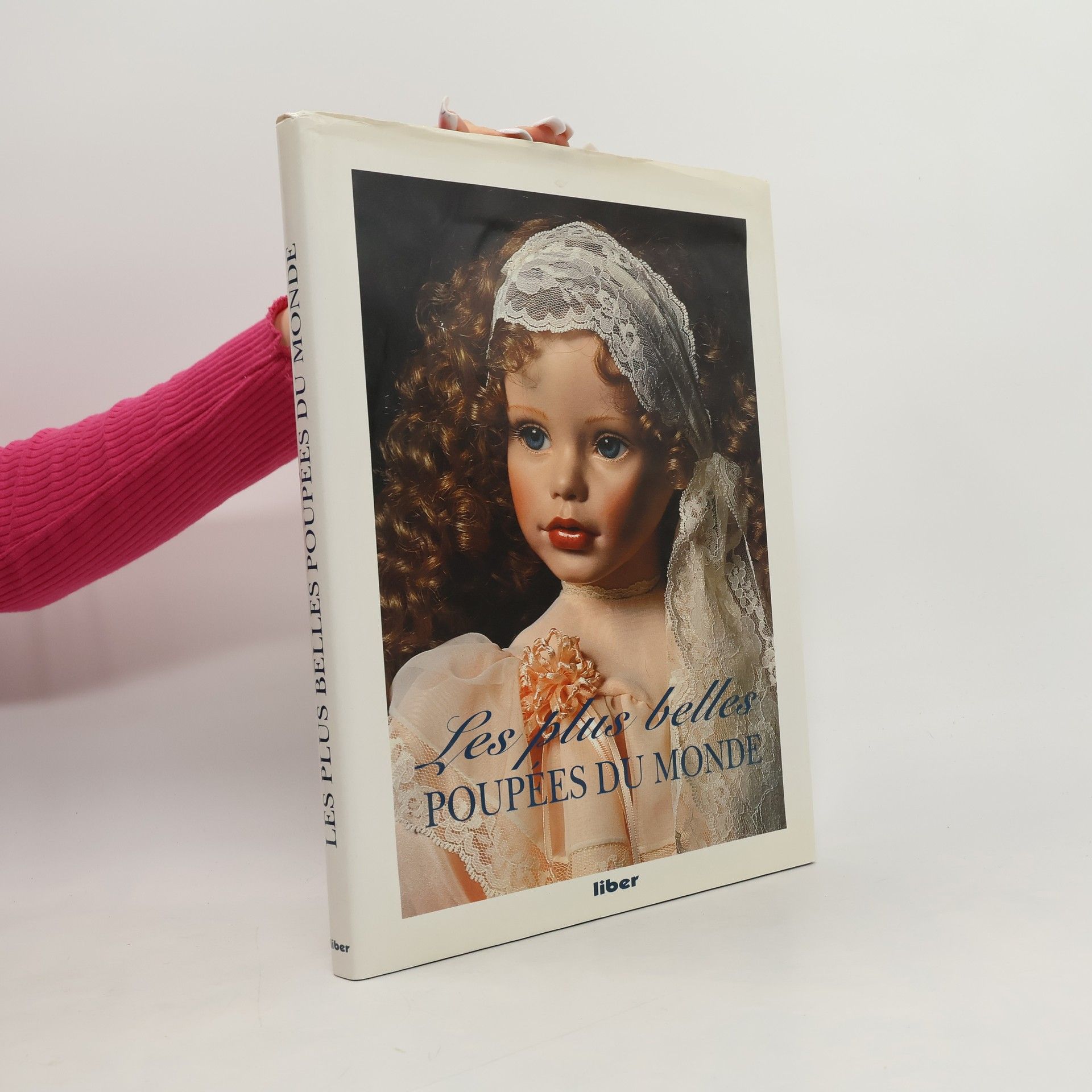Joan Muyskens Pursley Les plus belles poupées du monde
