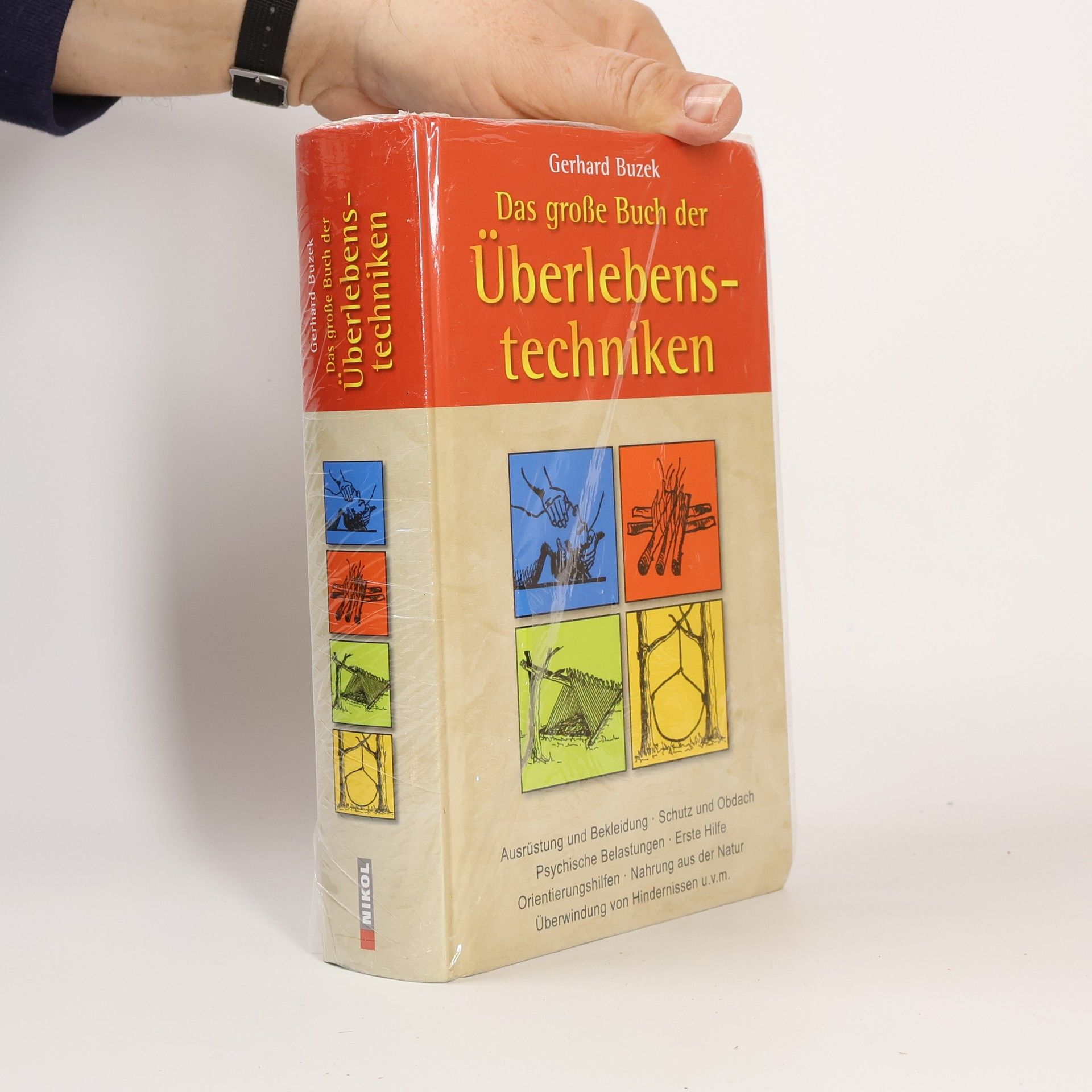 Gerhard Buzek Das große Buch der Überlebenstechniken