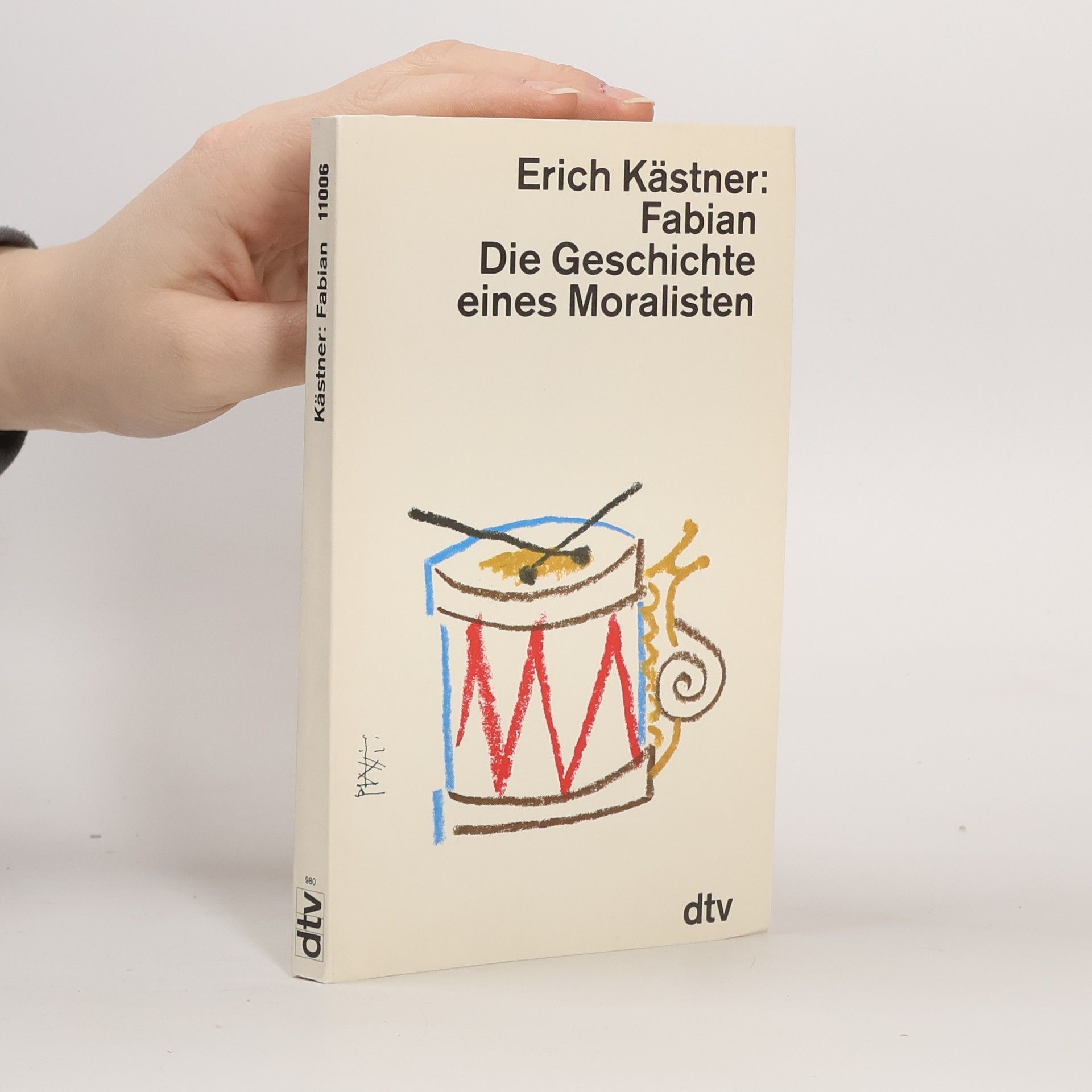 Erich Kästner Fabian : die Geschichte eines Moralisten