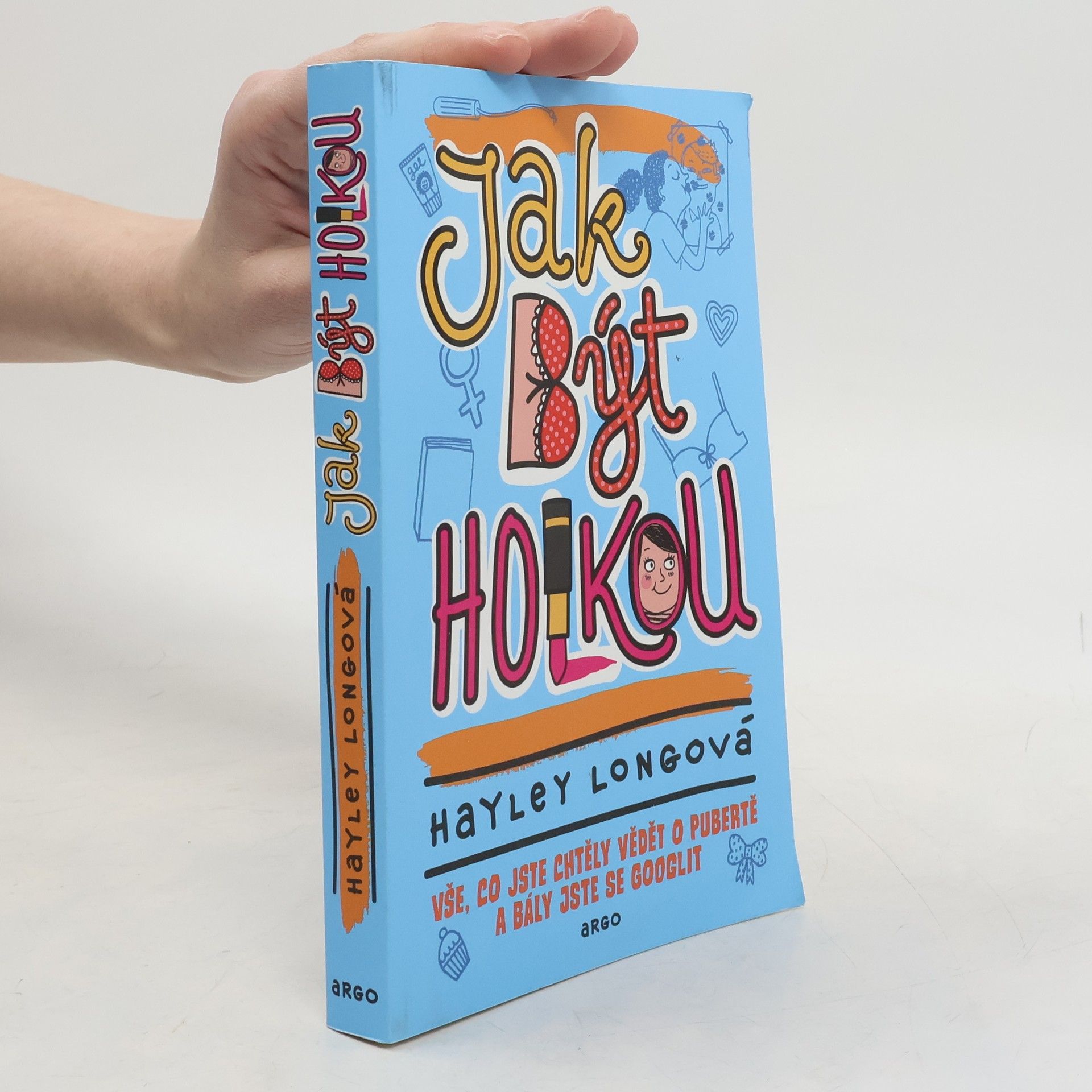 Hayley Long Jak být holkou