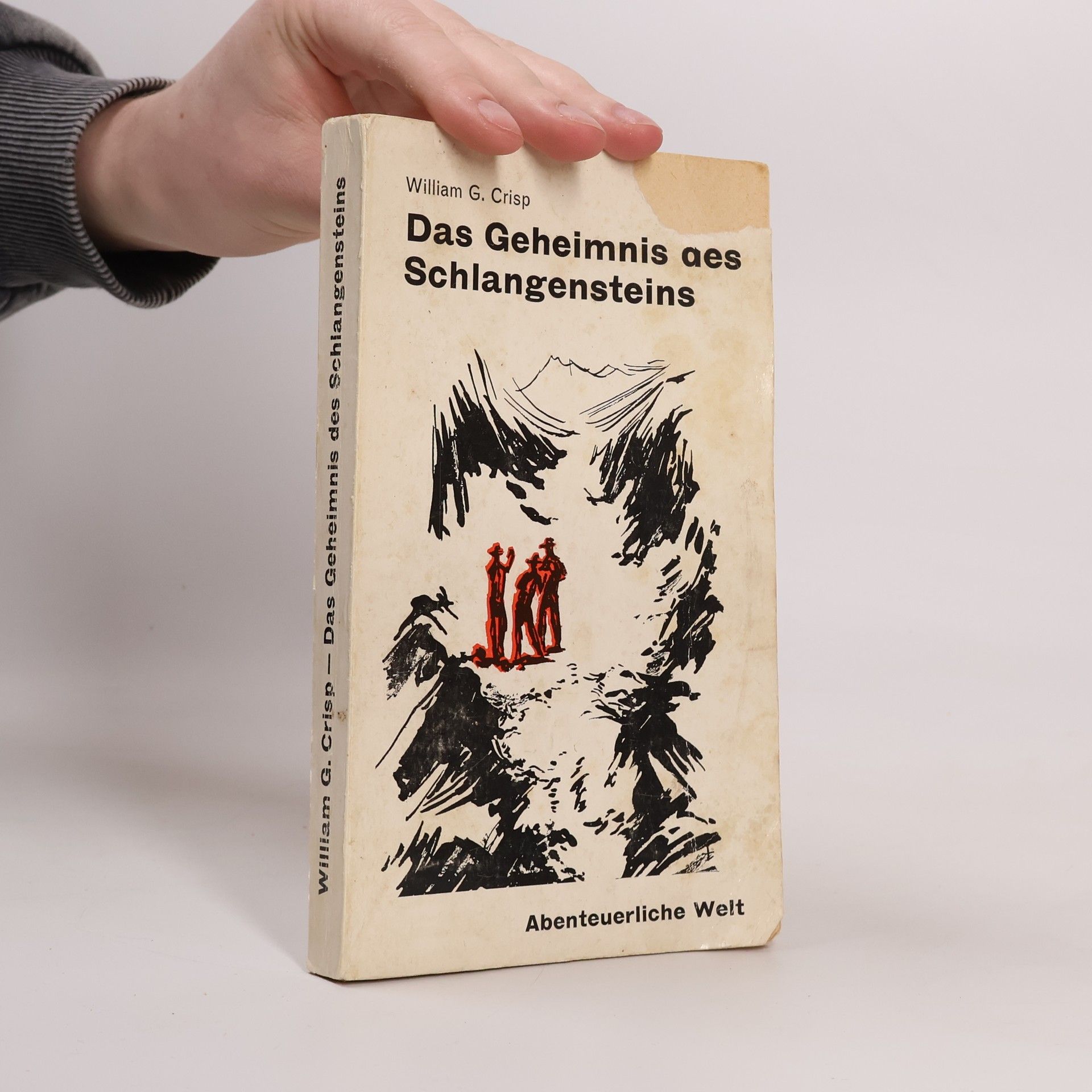 William G. Crisp Das Geheimnis des Schlangensteins
