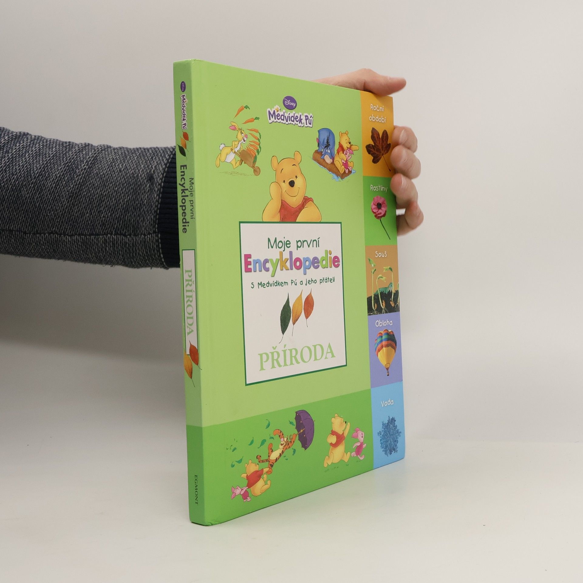 Markéta Foktová Moje první encyklopedie s Medvídkem Pú a jeho přáteli. Příroda