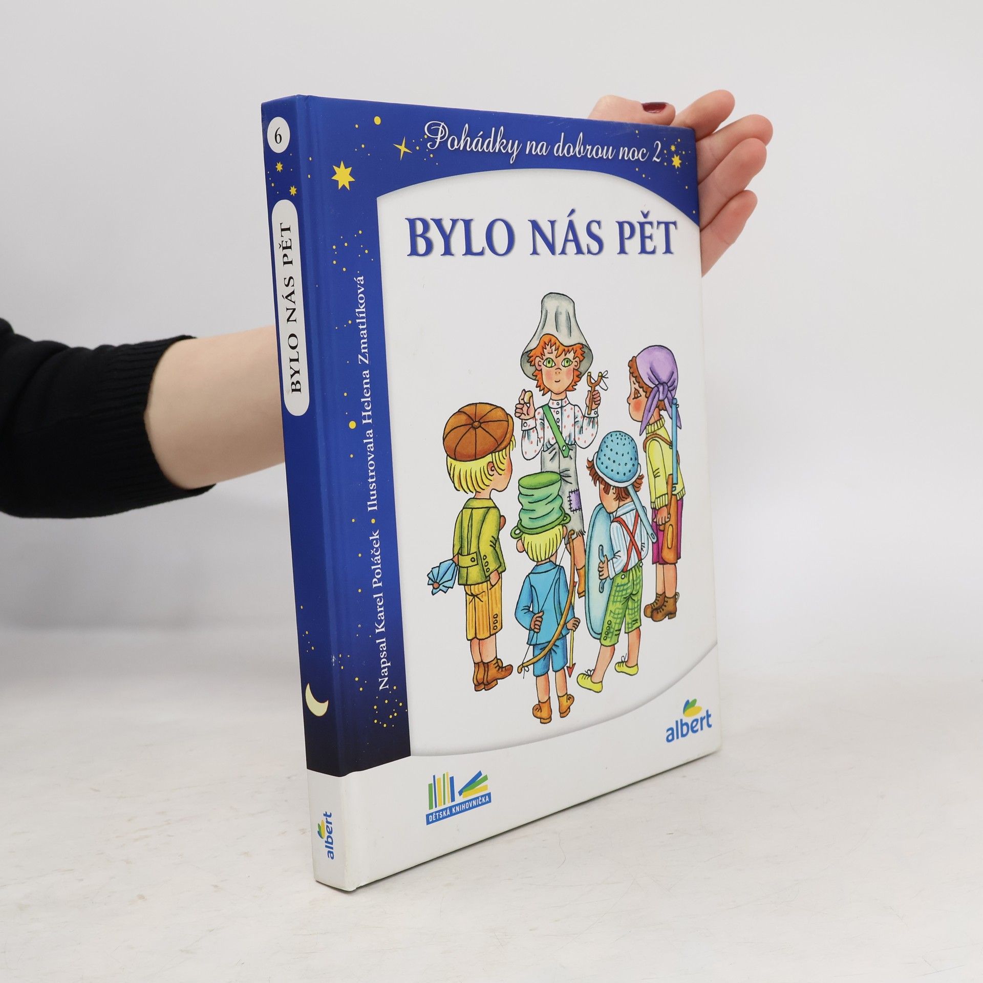 Helena Zmatlíková Bylo nás pět. Pohádky na dobrou noc 2