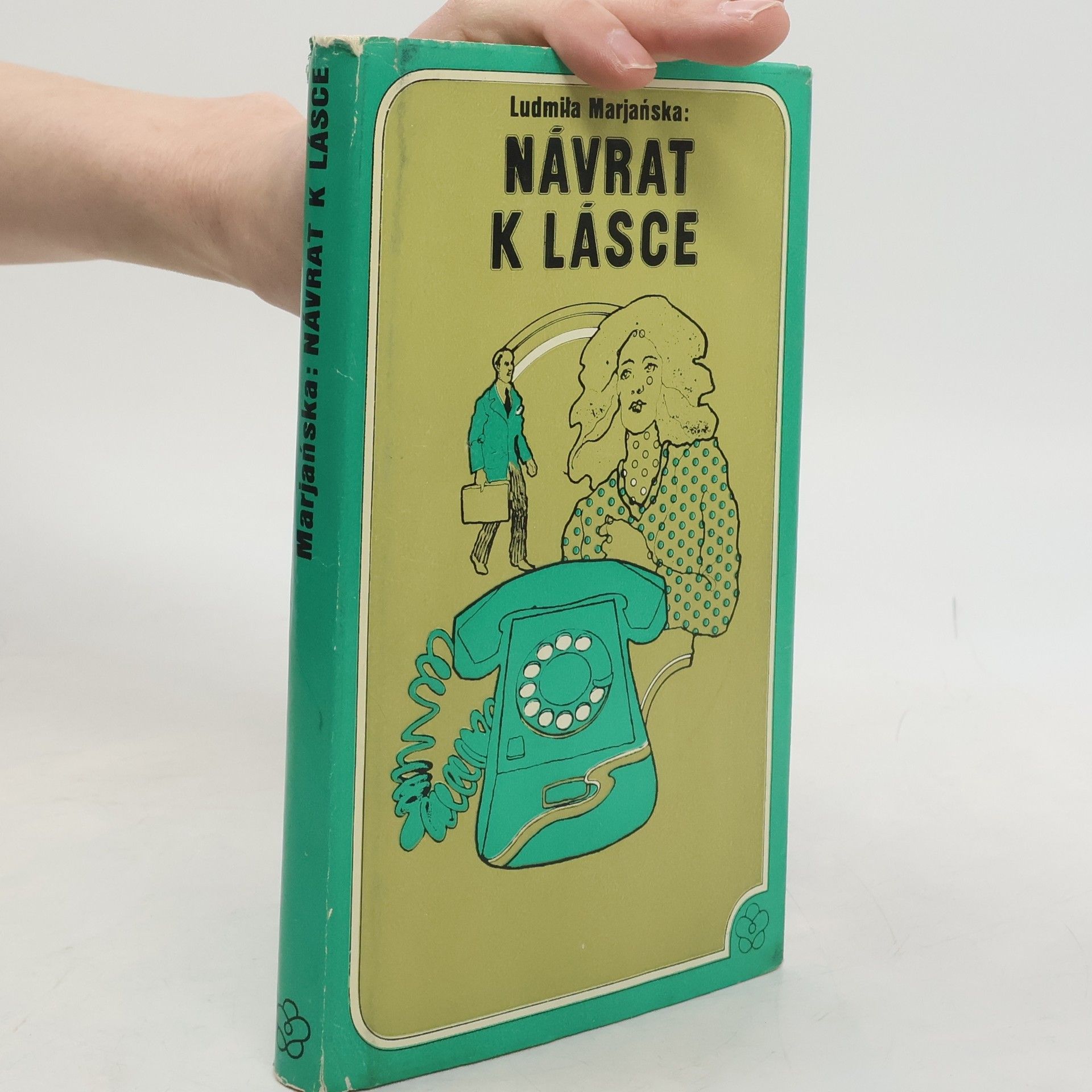 Ludmiła Marjańska Návrat k lásce