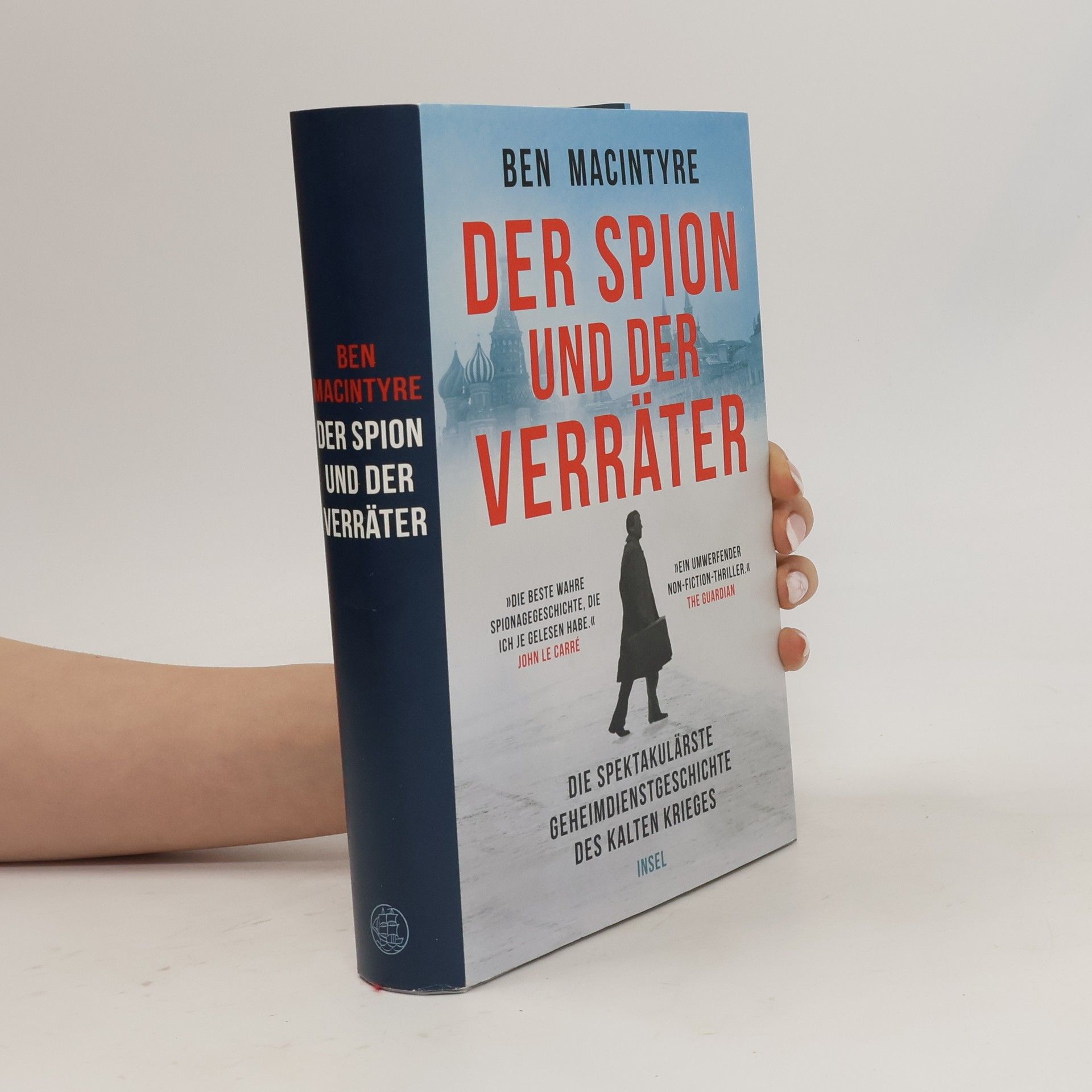 Ben Macintyre Der Spion und der Verräter