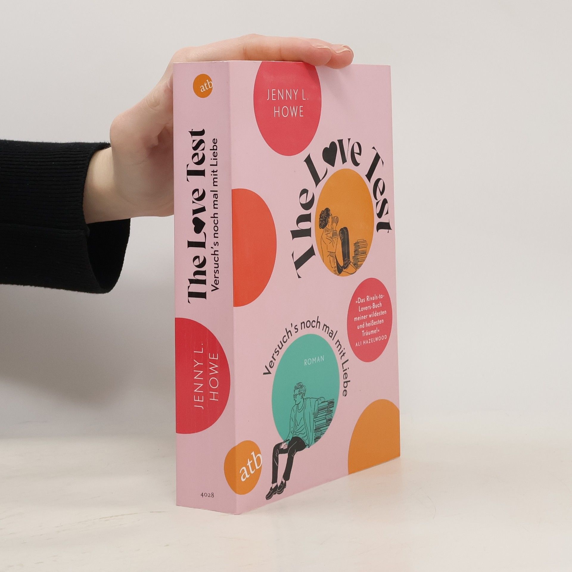 Jenny L. Howe The Love Test - versuch's noch mal mit Liebe