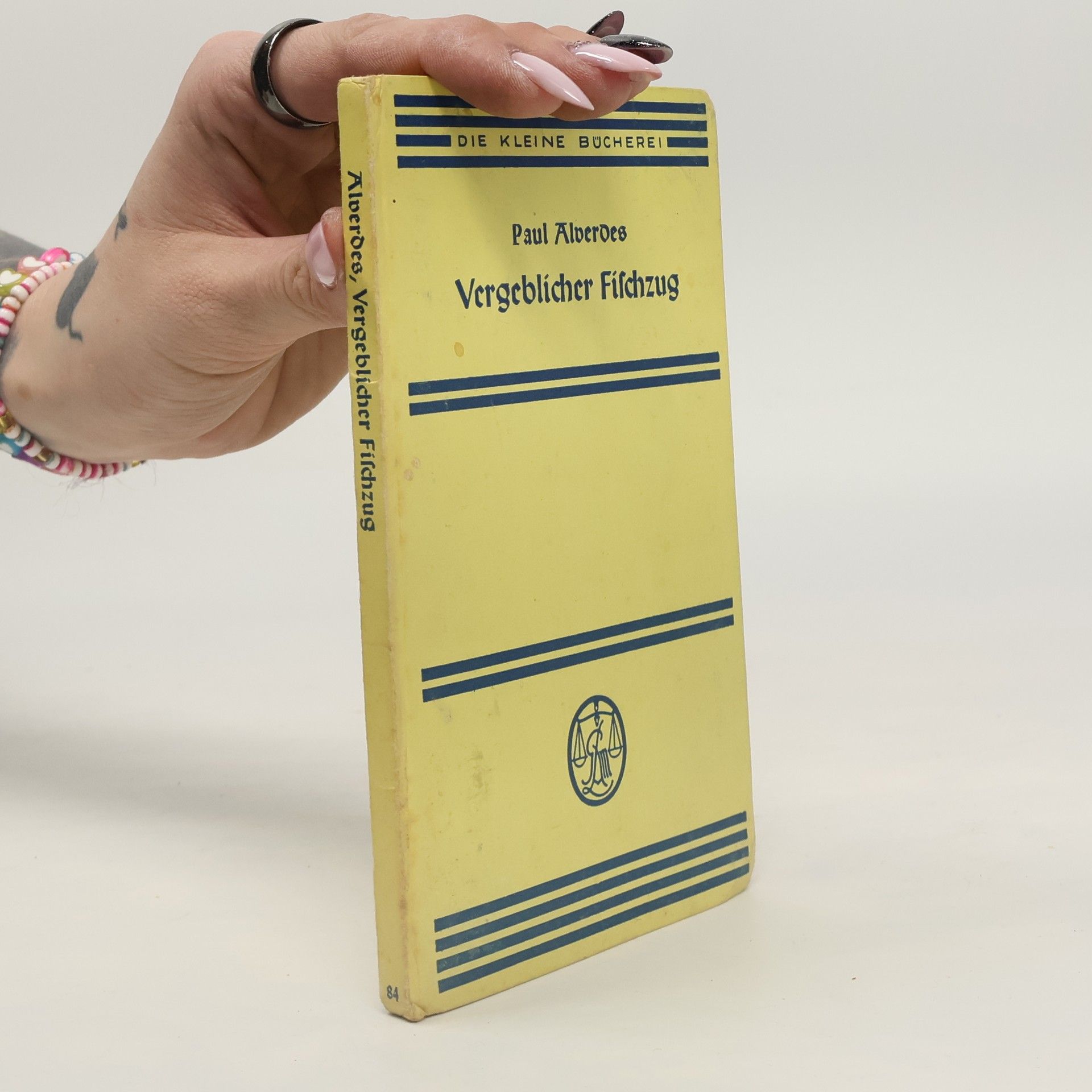 Paul Alverdes Vergeblicher Fischzug