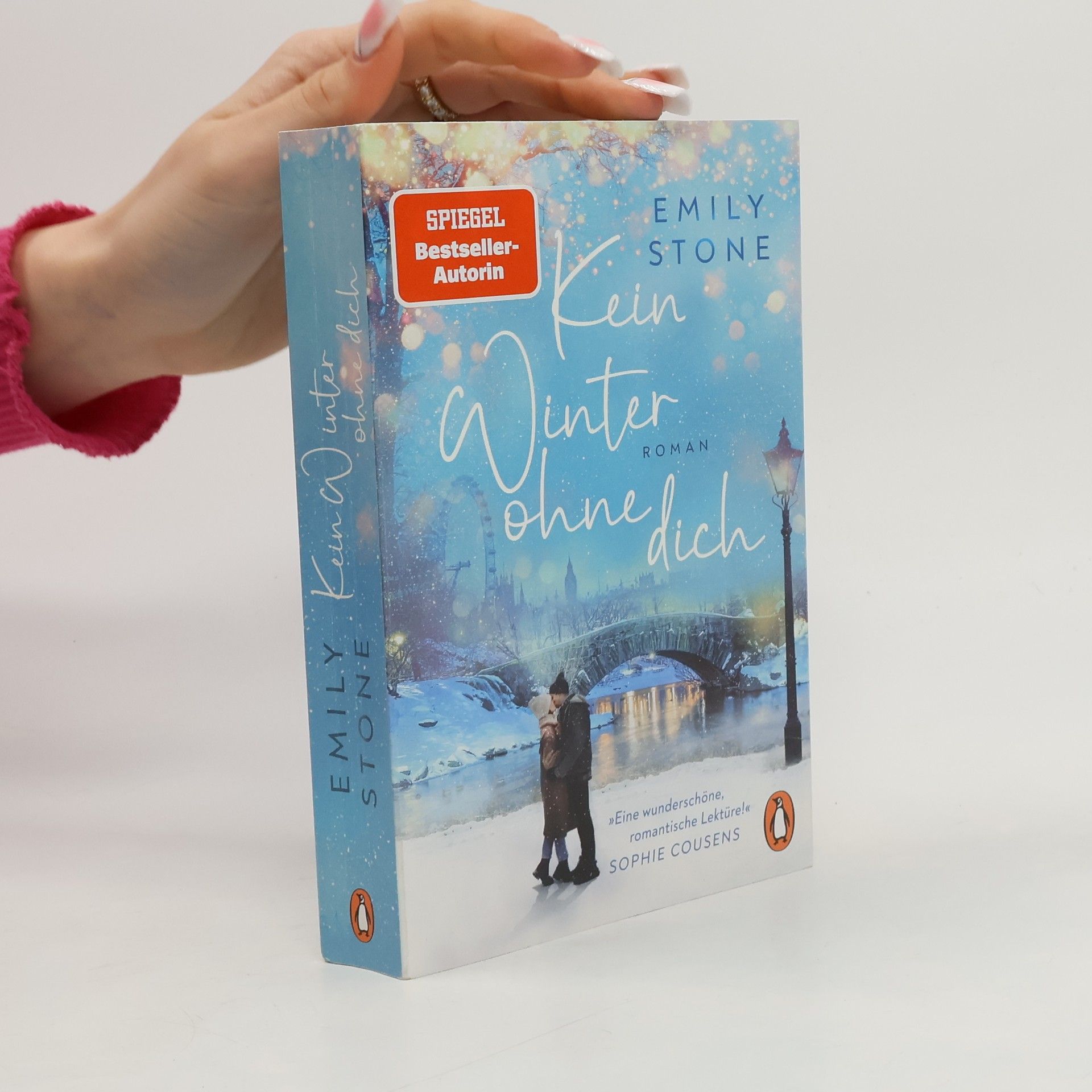 Emily R Stone Kein Winter ohne dich. Roman. Die neue schicksalhafte Winterromance der Bestsellerautorin