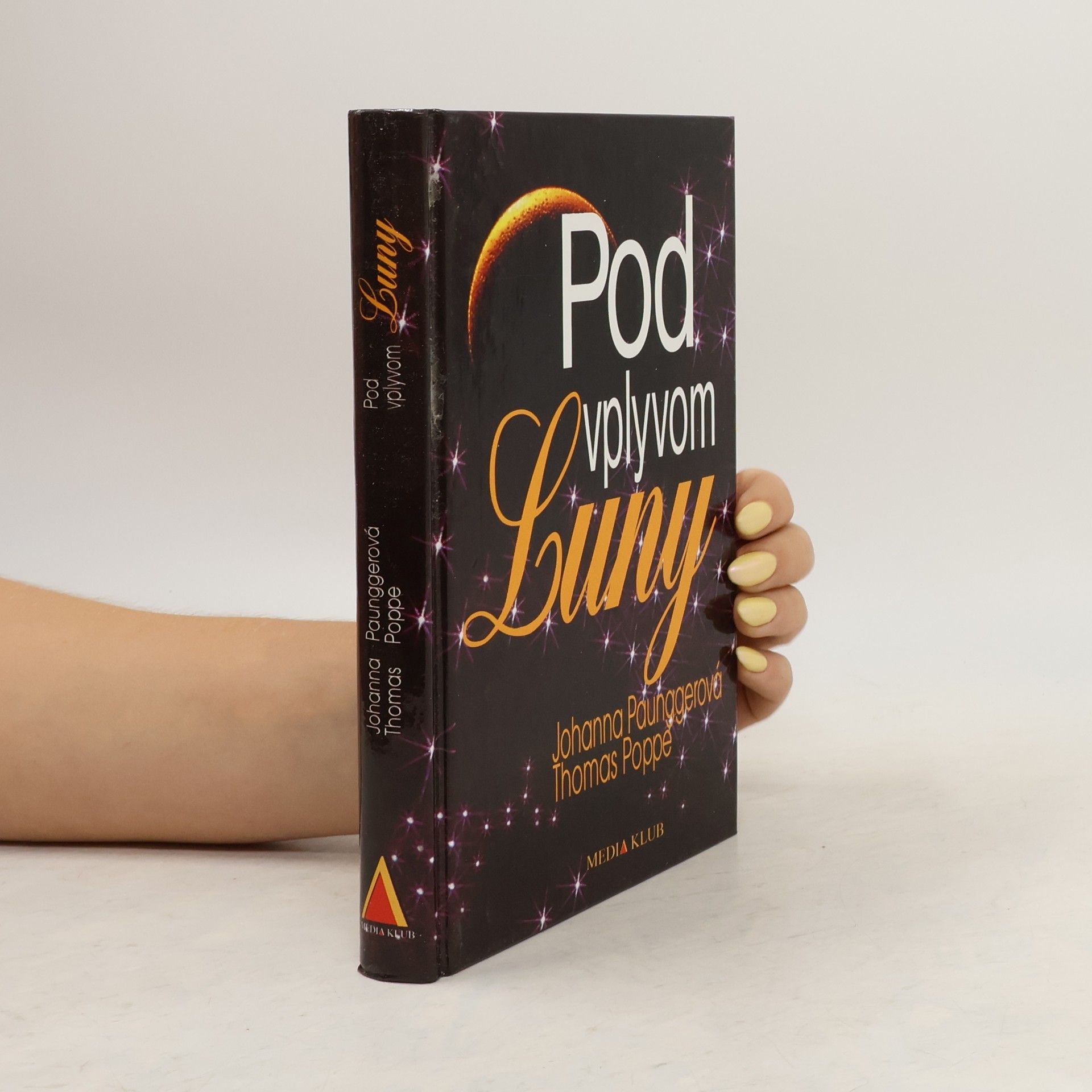 Johanna Paungger Pod vplyvom Luny