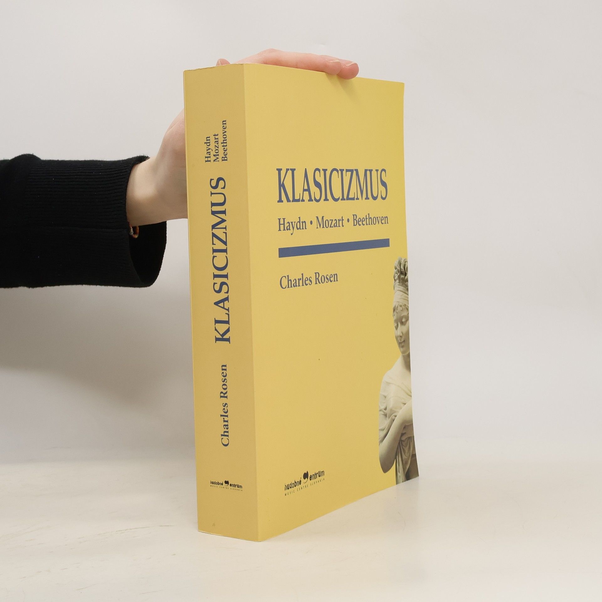 Charles Rosen Klasicizmus. Haydn, Mozart, Beethoven