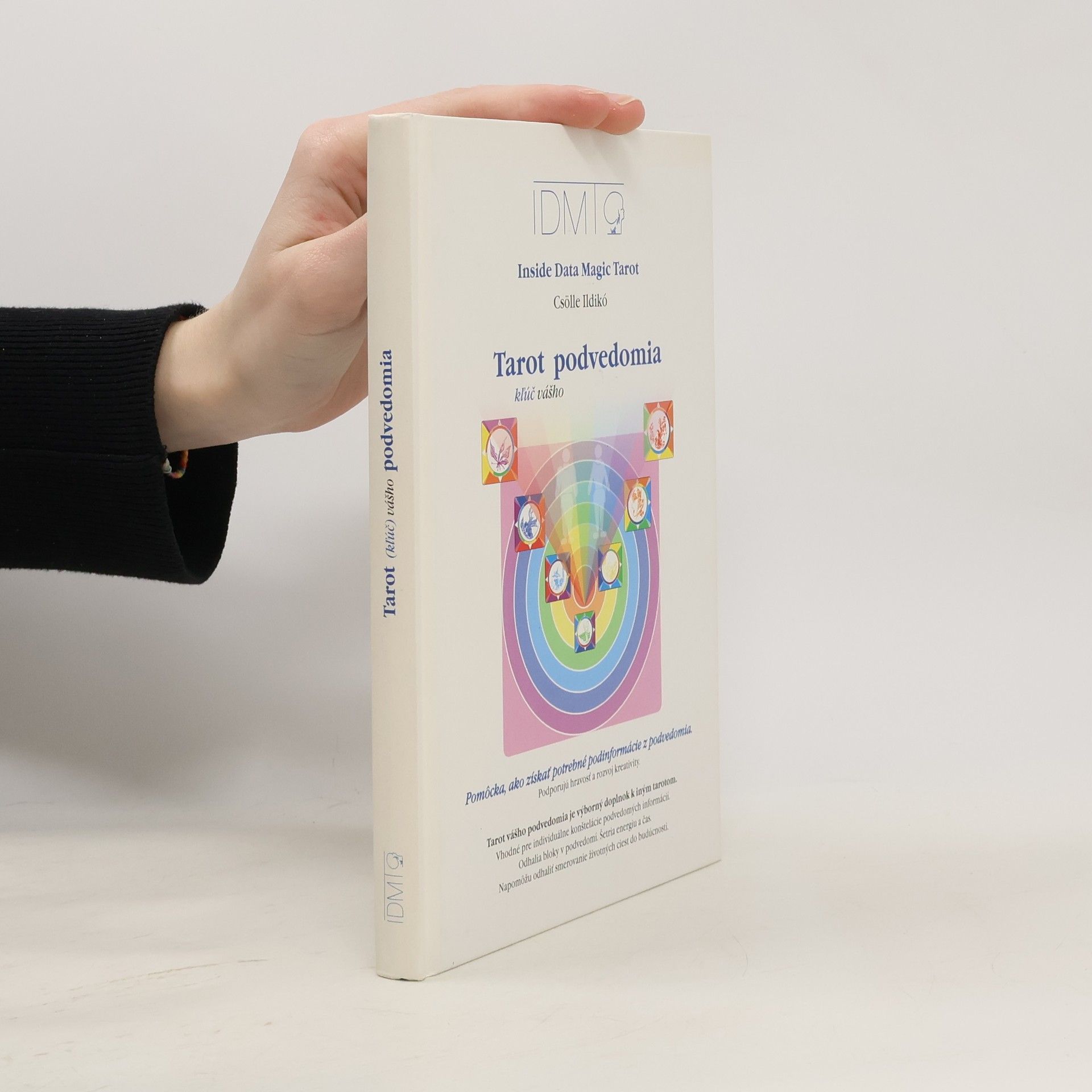 Csölle Ildikó Tarot (kľúč) vášho podvedomia