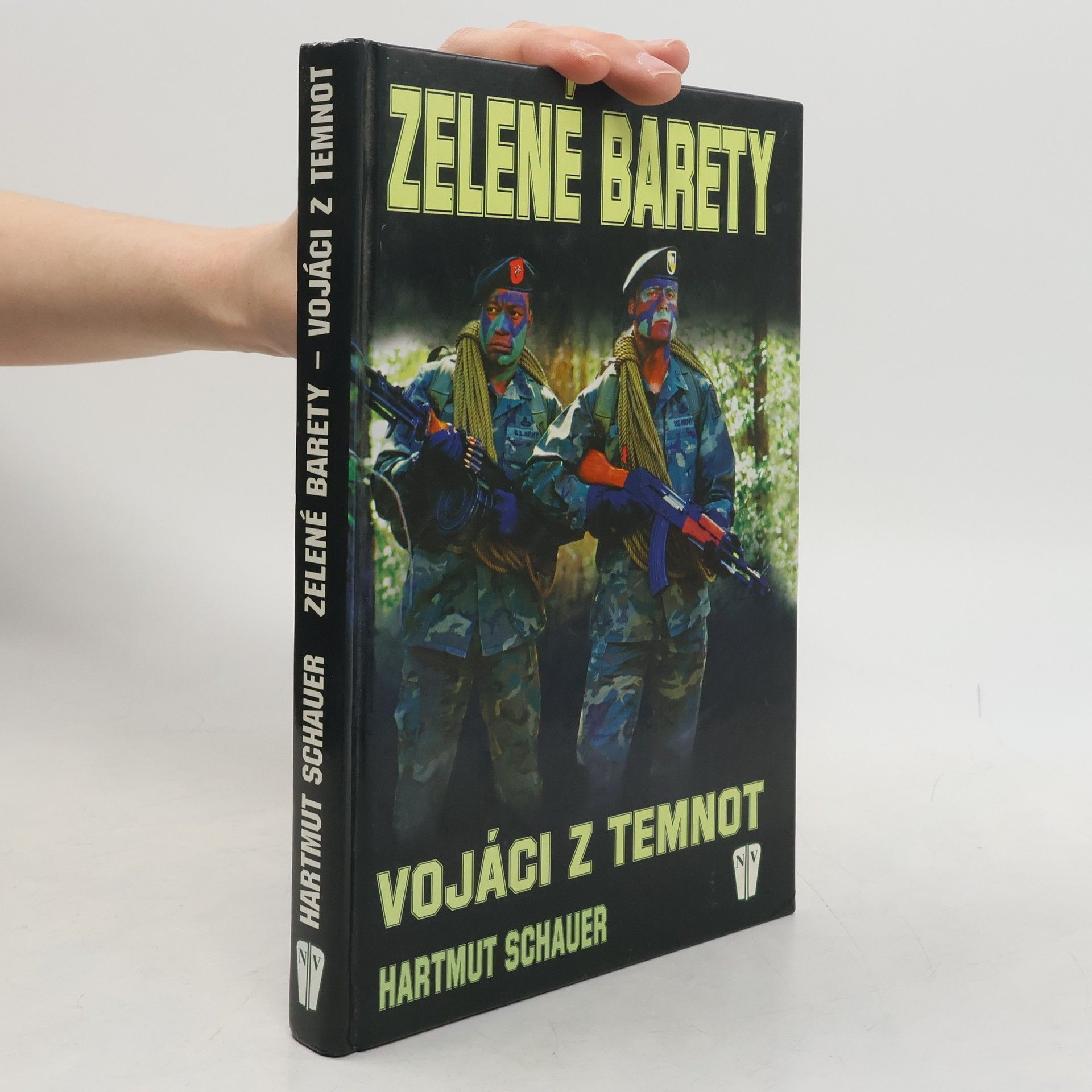 Hartmut Schauer Zelené barety: Vojáci z temnot