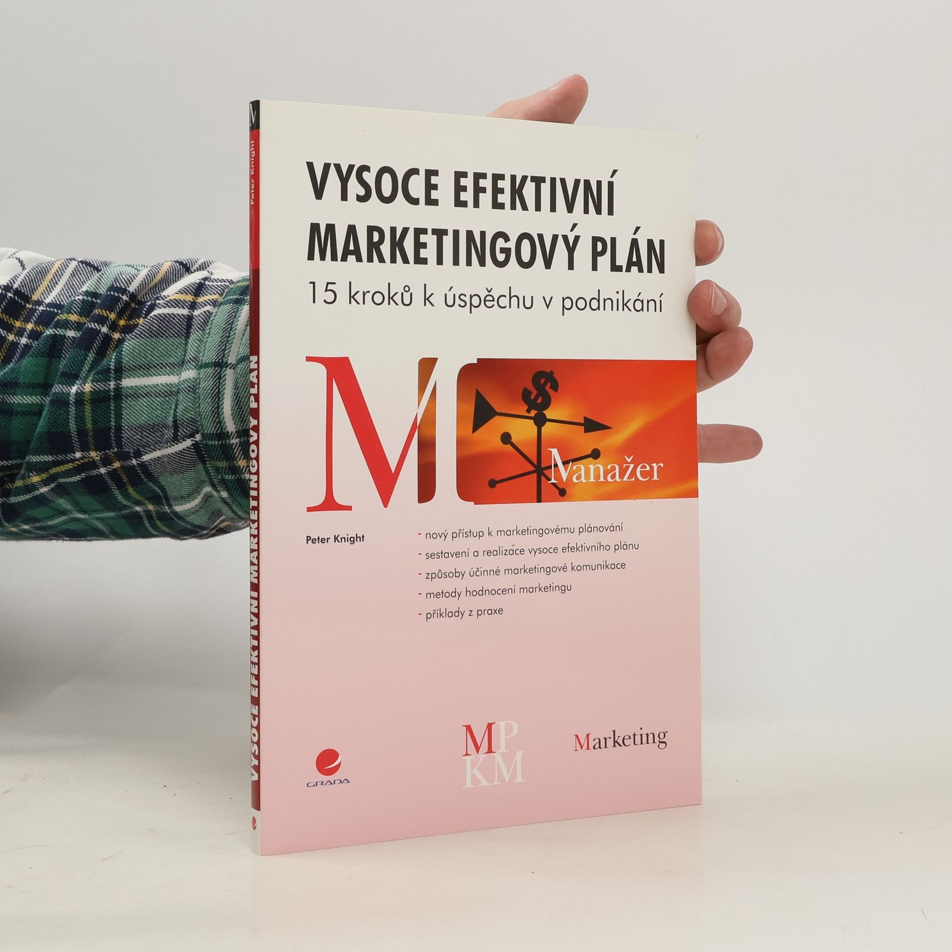 Peter Knight Vysoce efektivní marketingový plán