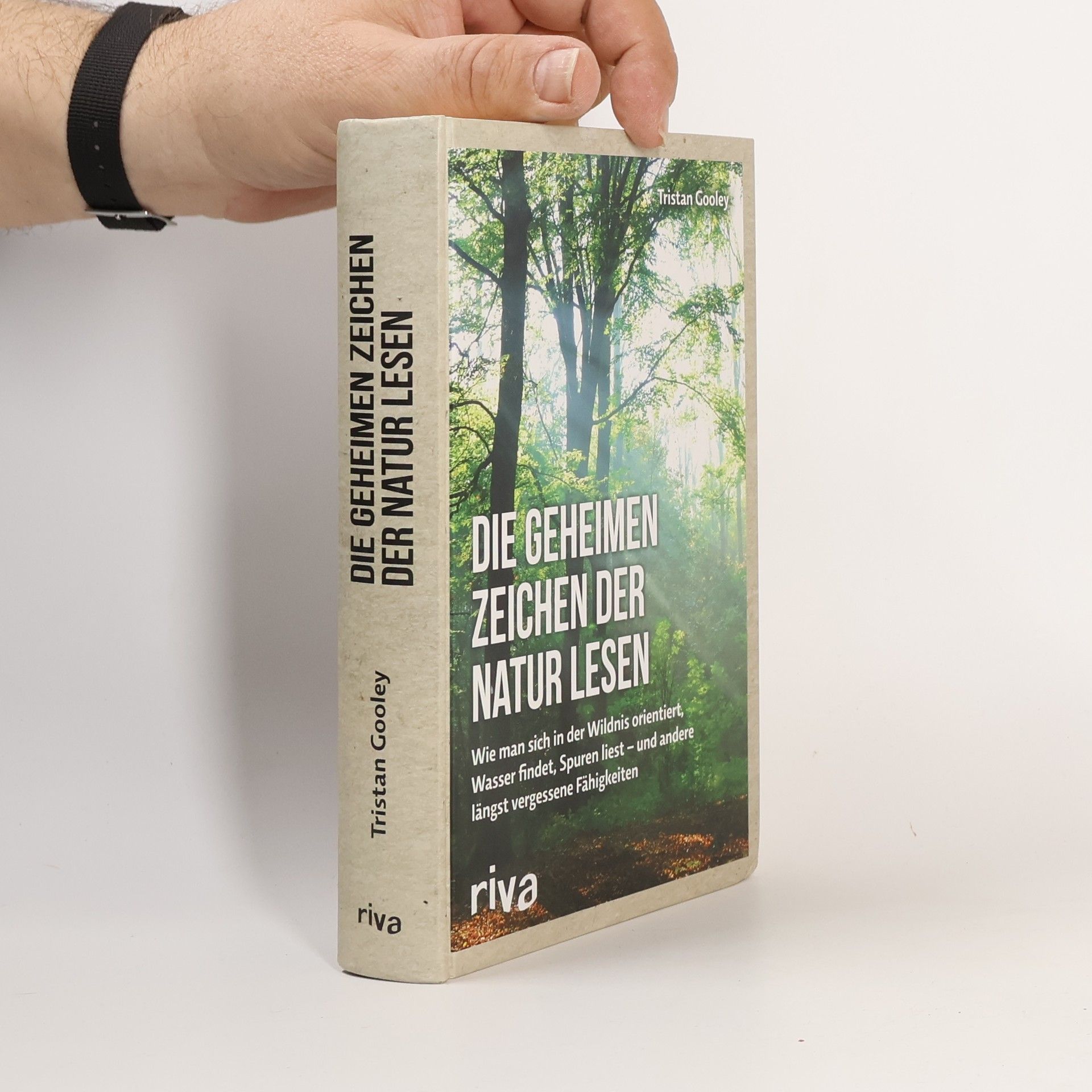 Tristan Gooley Die geheimen Zeichen der Natur lesen