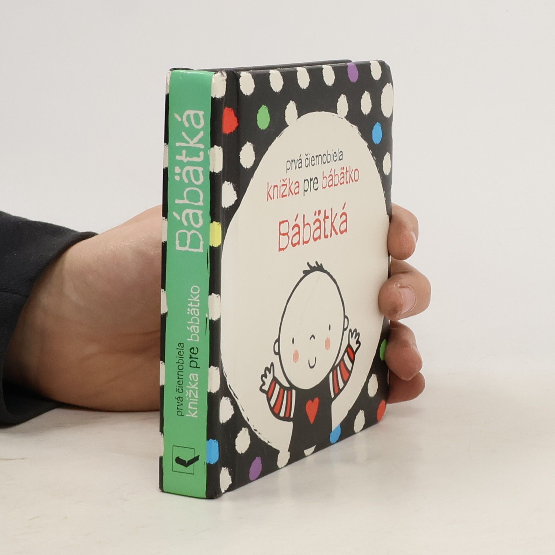 Kolektív autorov Bábätká: Prvá čiernobiela knižka pre bábätko