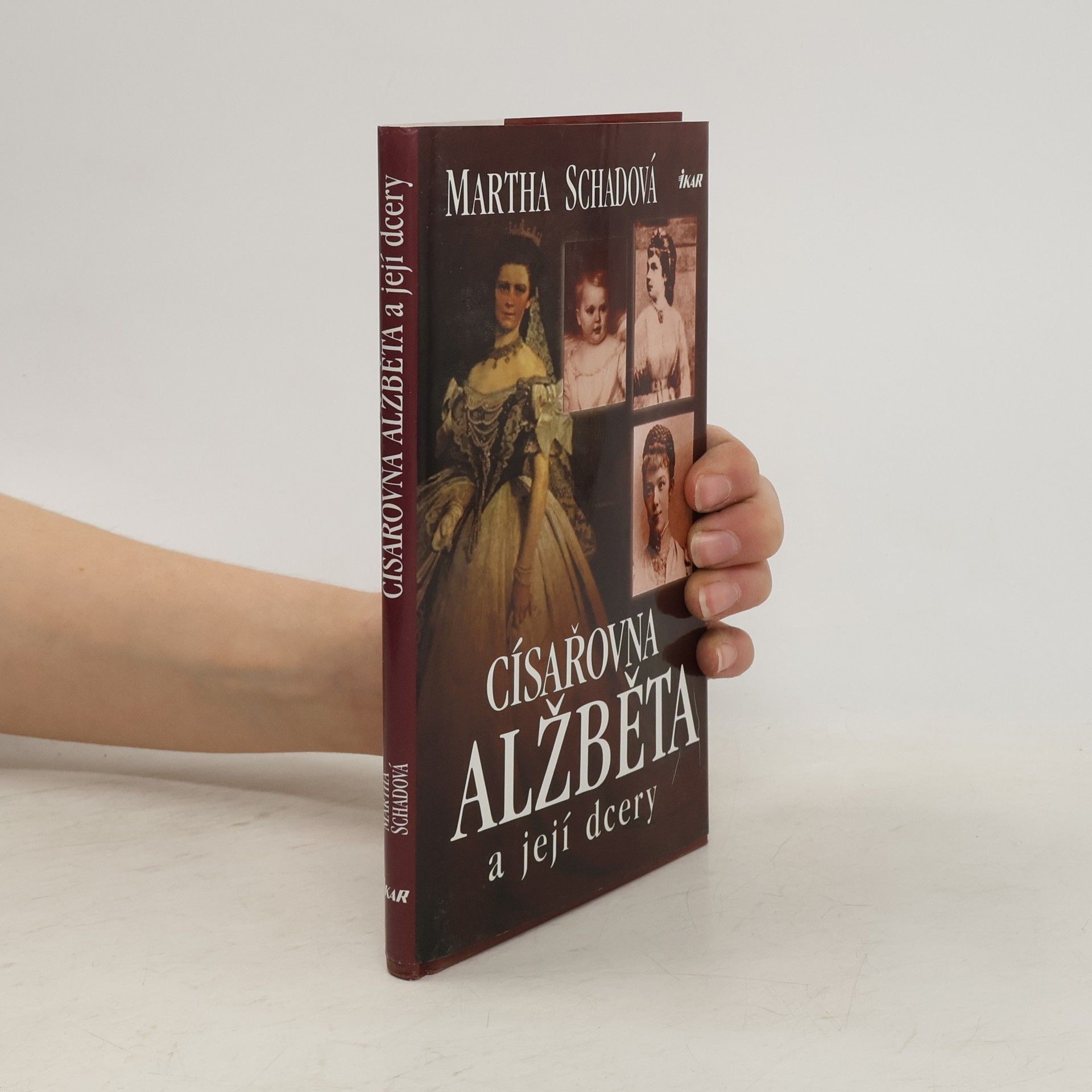 Martha Schad Císařovna Alžběta a její dcery