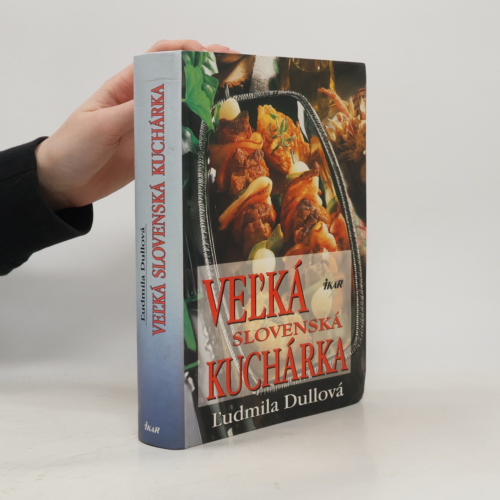 Ľudmila Dullová-Horecká Veľká slovenská kuchárka