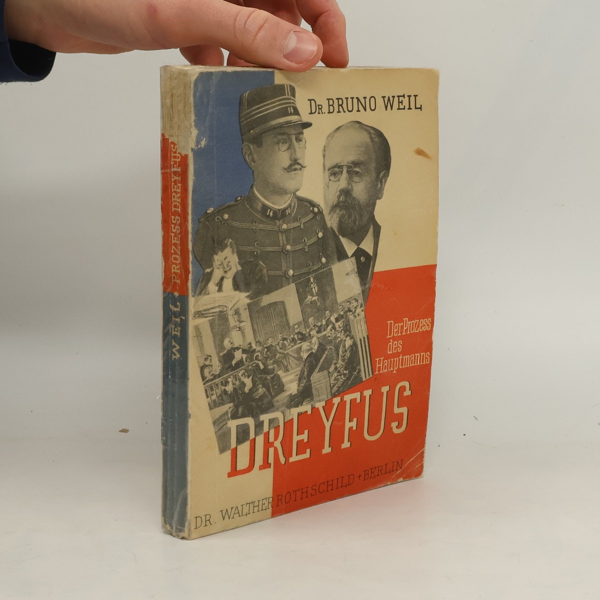 Bruno Weil Prozeß des Hauptmanns Dreyfus.