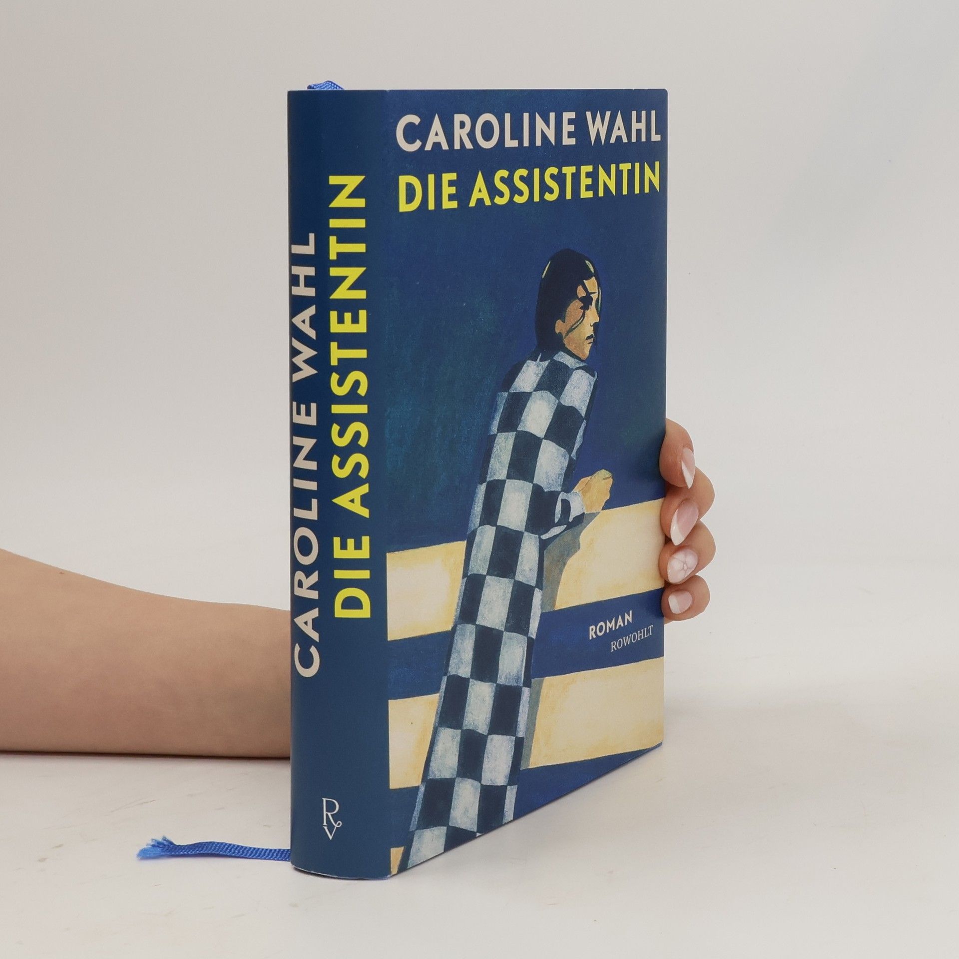 Caroline Wahl Die Assistentin