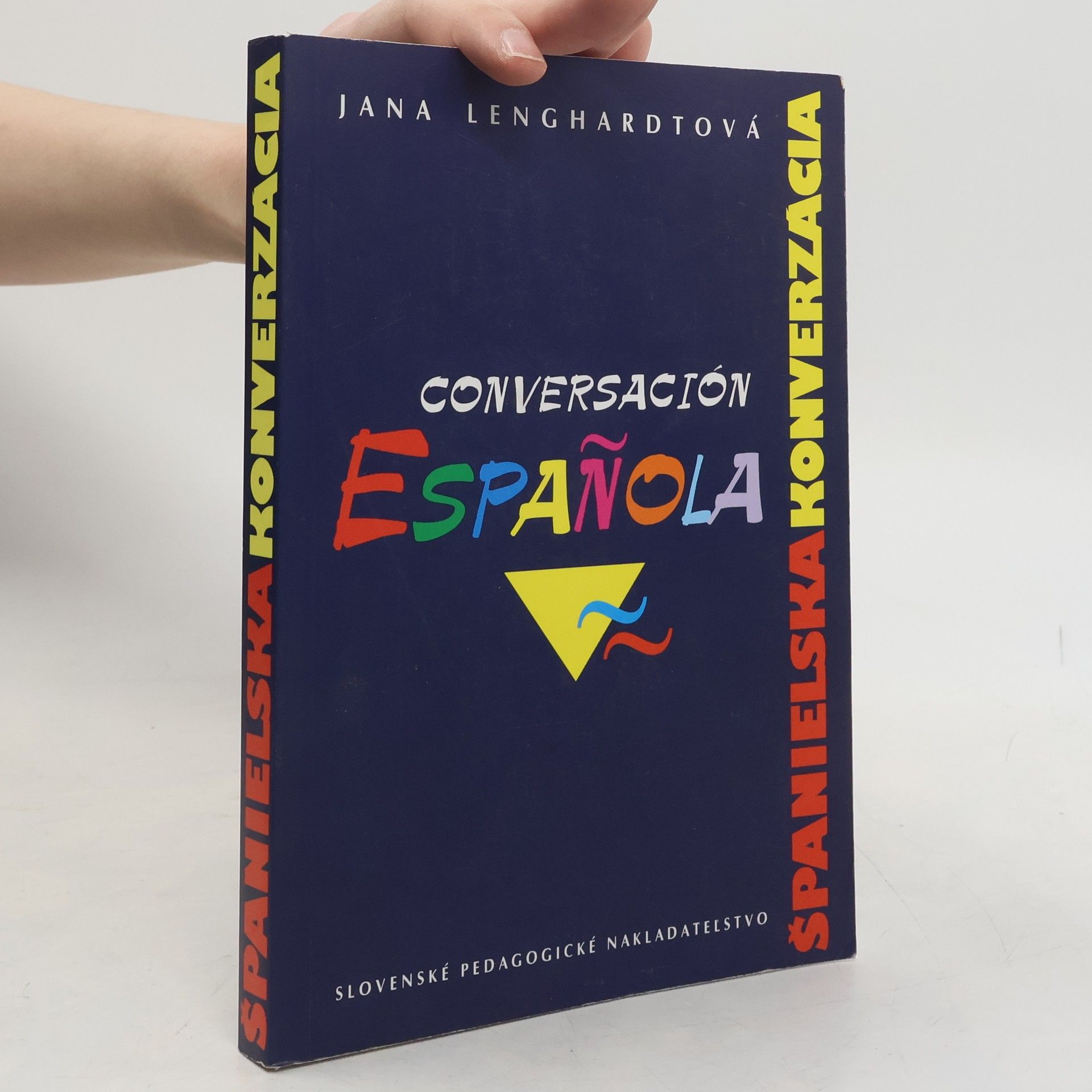 Jana Lenghardtová Conversación Espaňola (Španělská konverzácia)