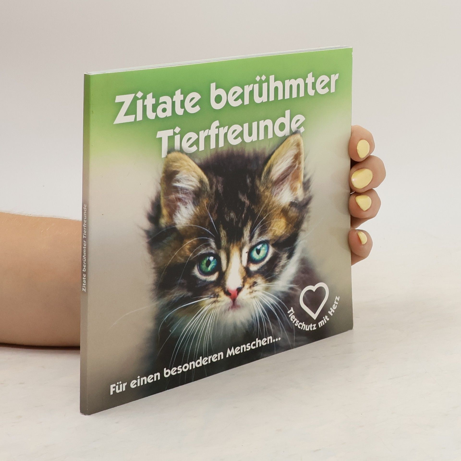 kolektiv Zitate berühmter Tierfreunde