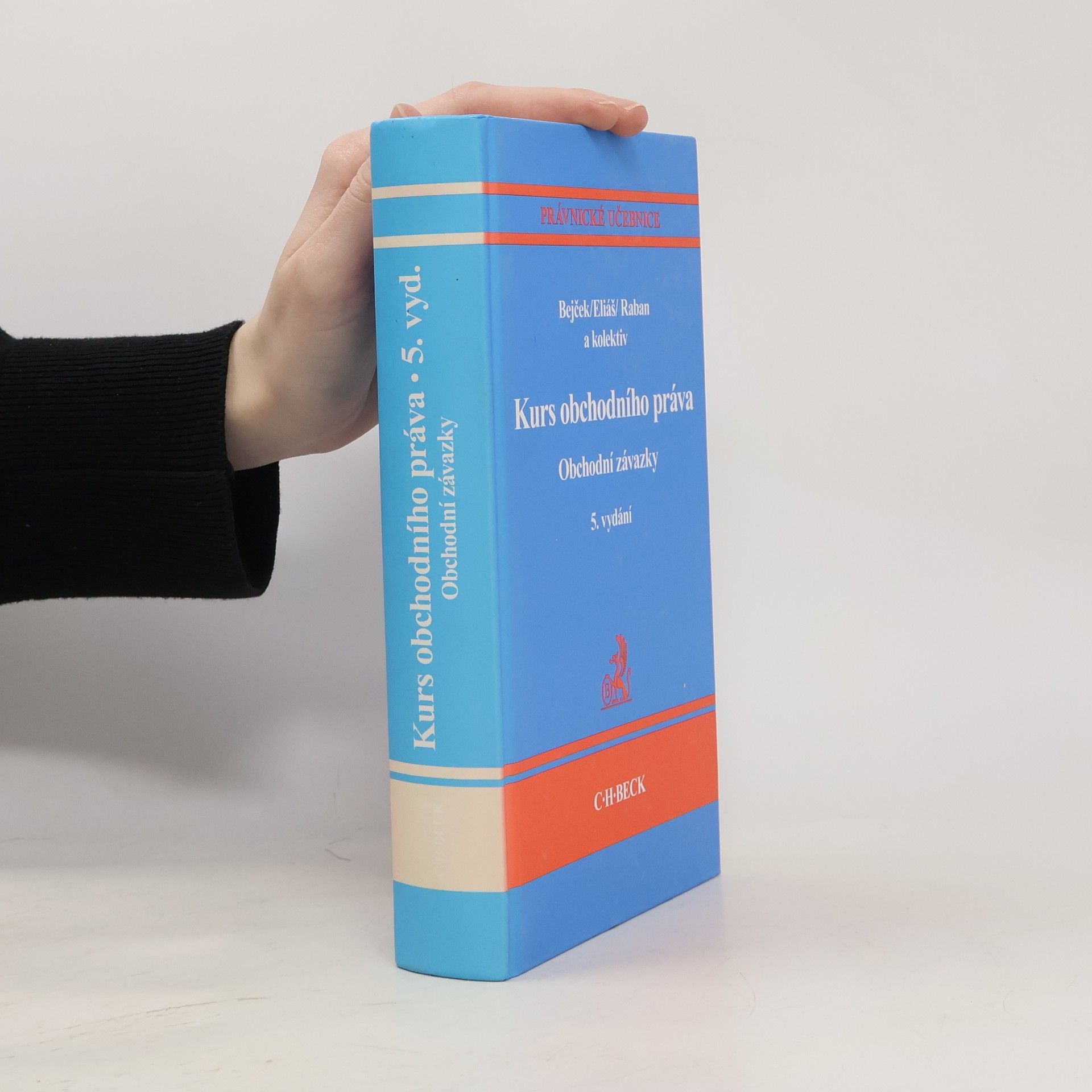 Josef Bejček Kurs obchodního práva : obchodní závazky