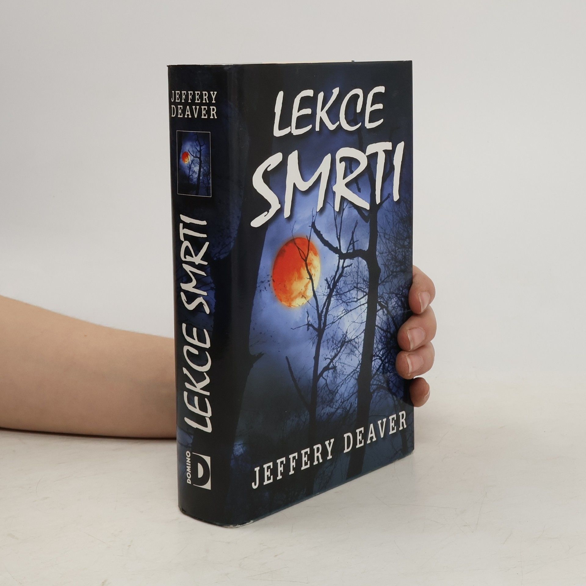 Jeffery Deaver Lekce smrti