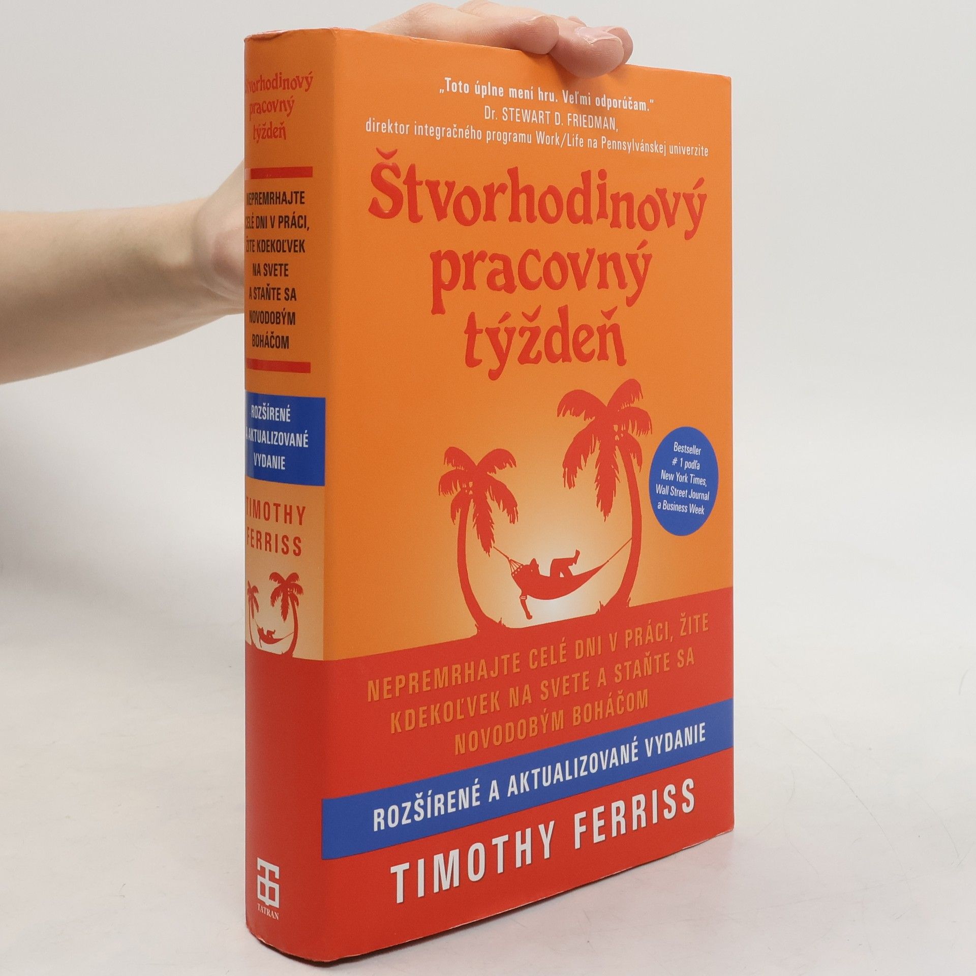 Timothy Ferriss Štvorhodinový pracovný týždeň