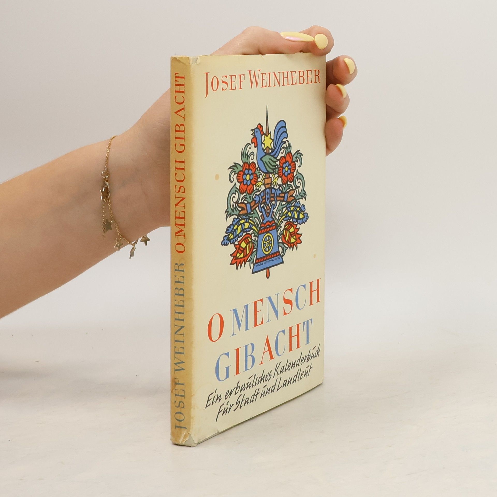 Josef Weinheber O Mensch, gibt acht